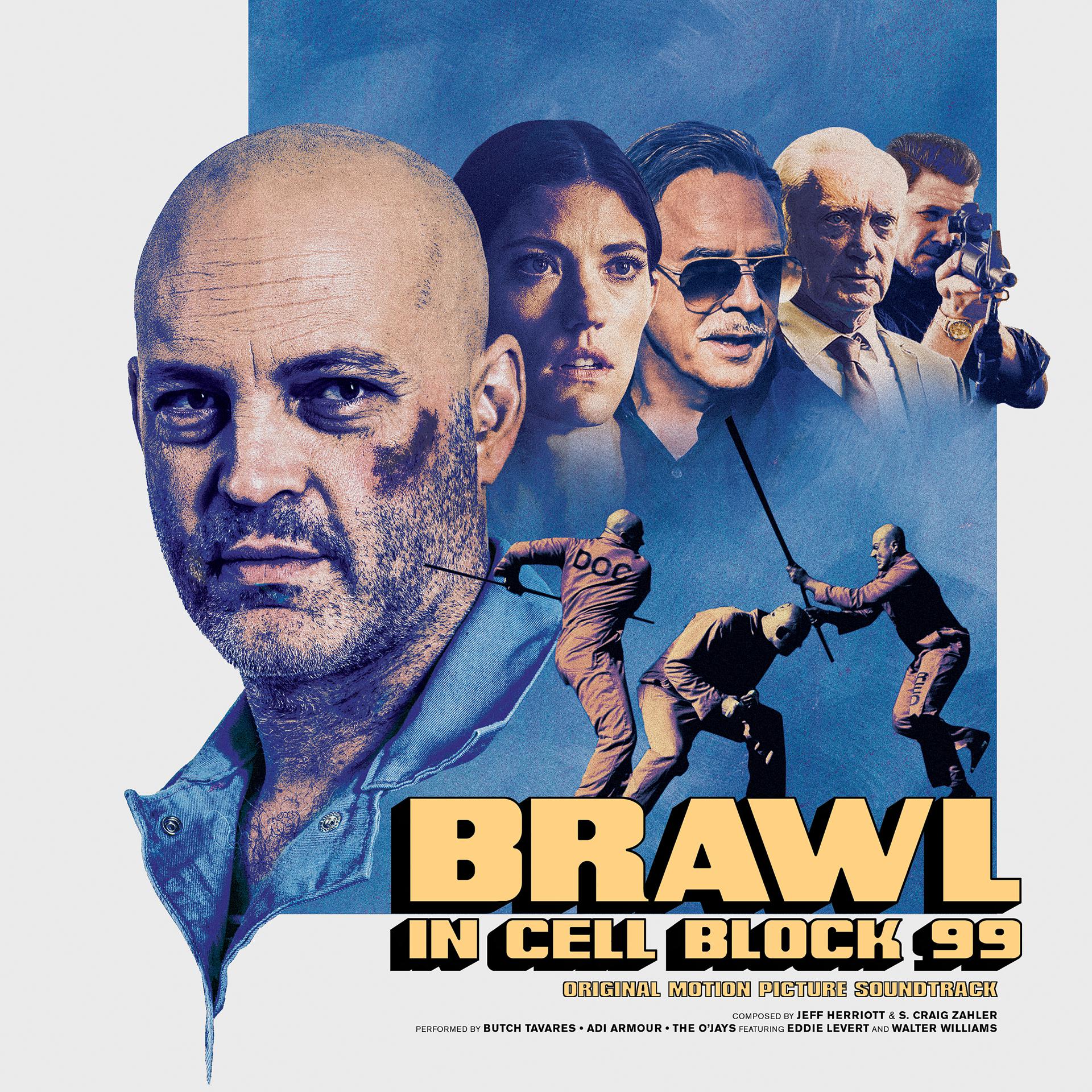 Постер альбома Brawl in Cell Block 99 (Original Motion Picture Soundtrack)
