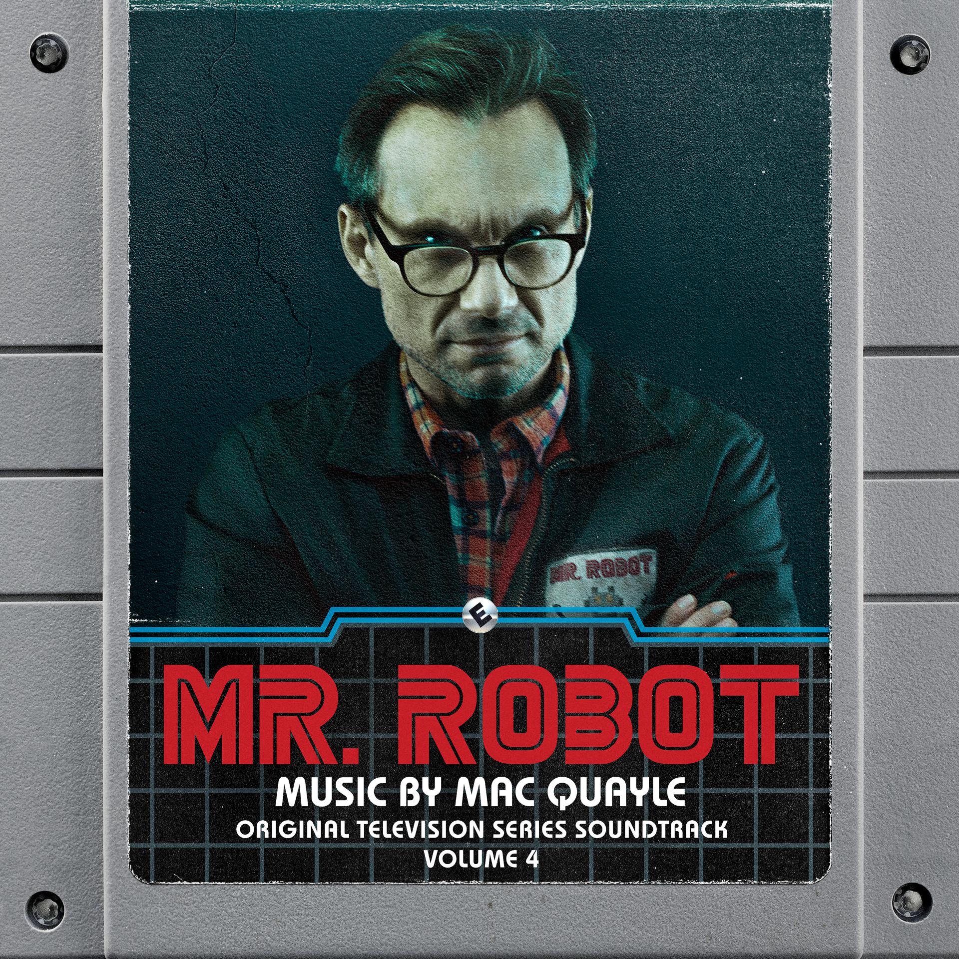 Постер альбома Mr. Robot, Vol. 4 (Original Television Series Soundtrack)