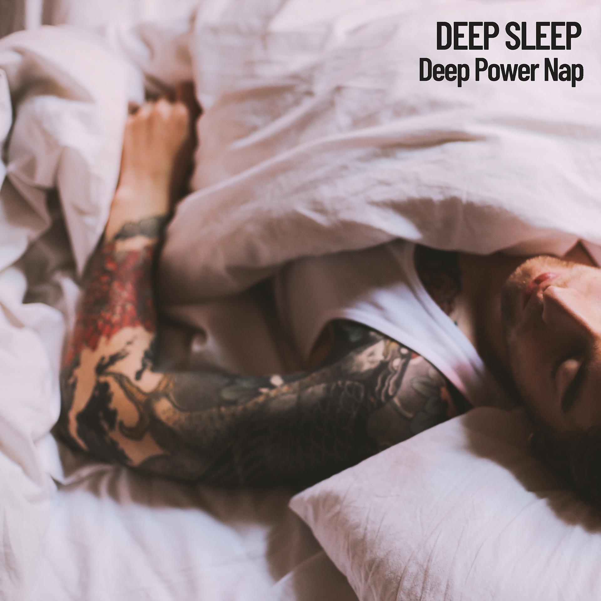 Постер альбома Deep Sleep: Deep Power Nap