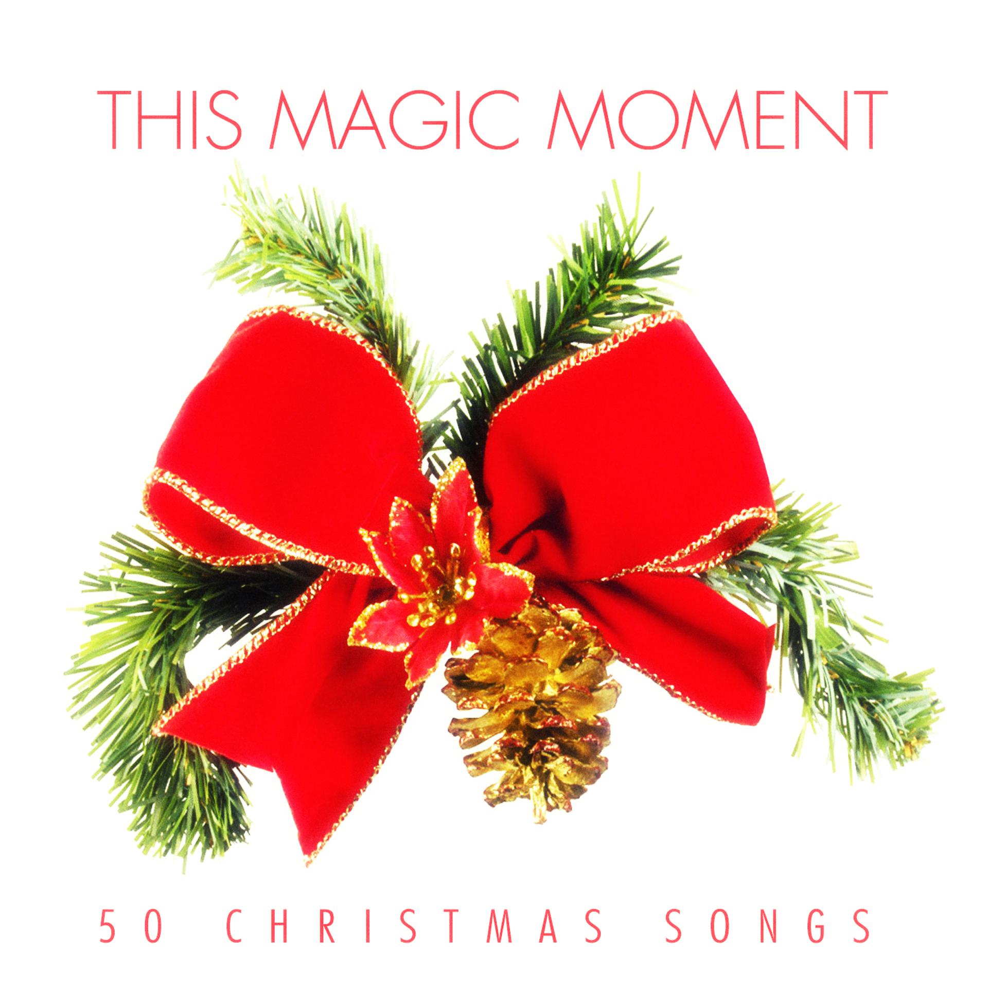 Постер альбома This Magic Moment - 50 Christmas Songs