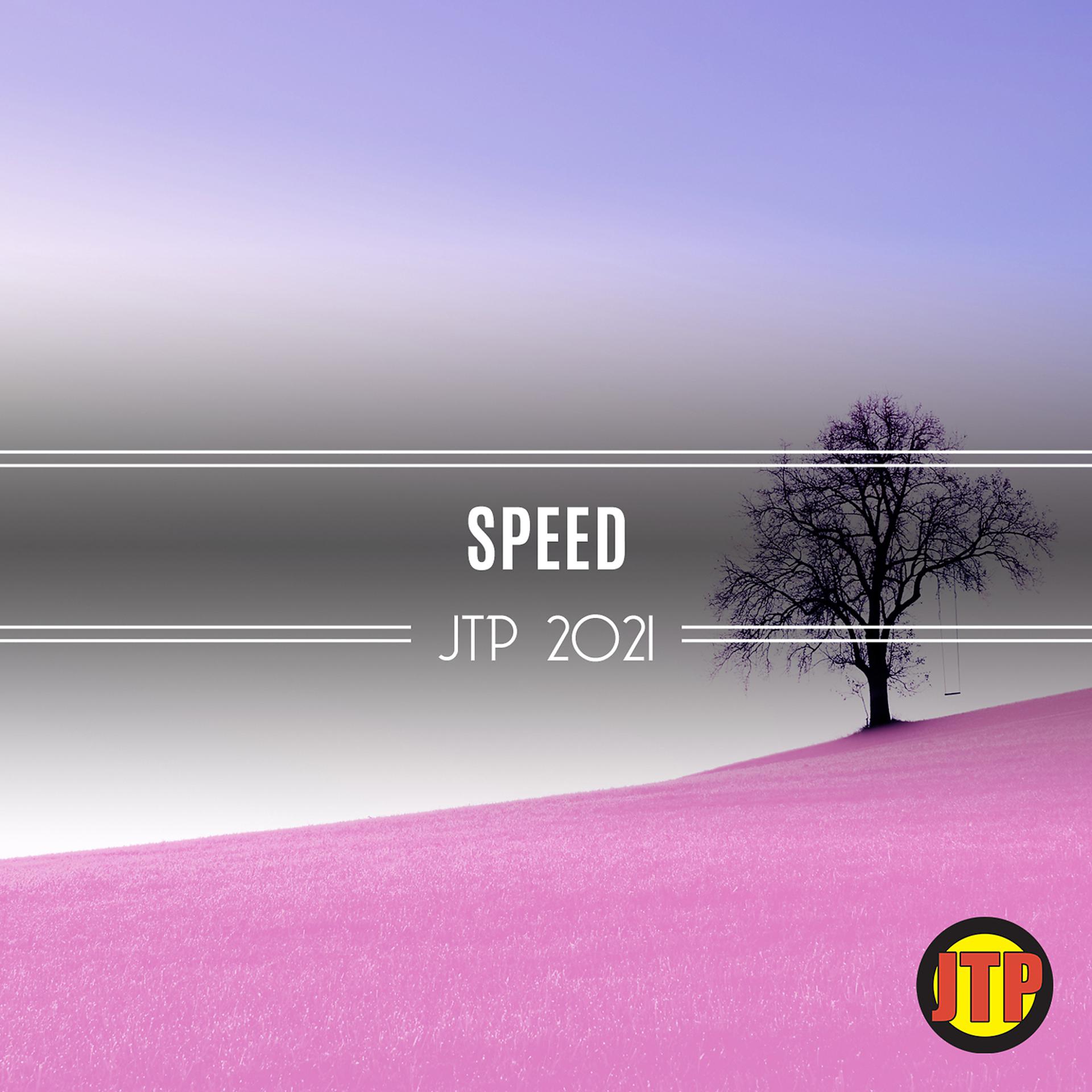 Постер альбома Speed Jtp 2021