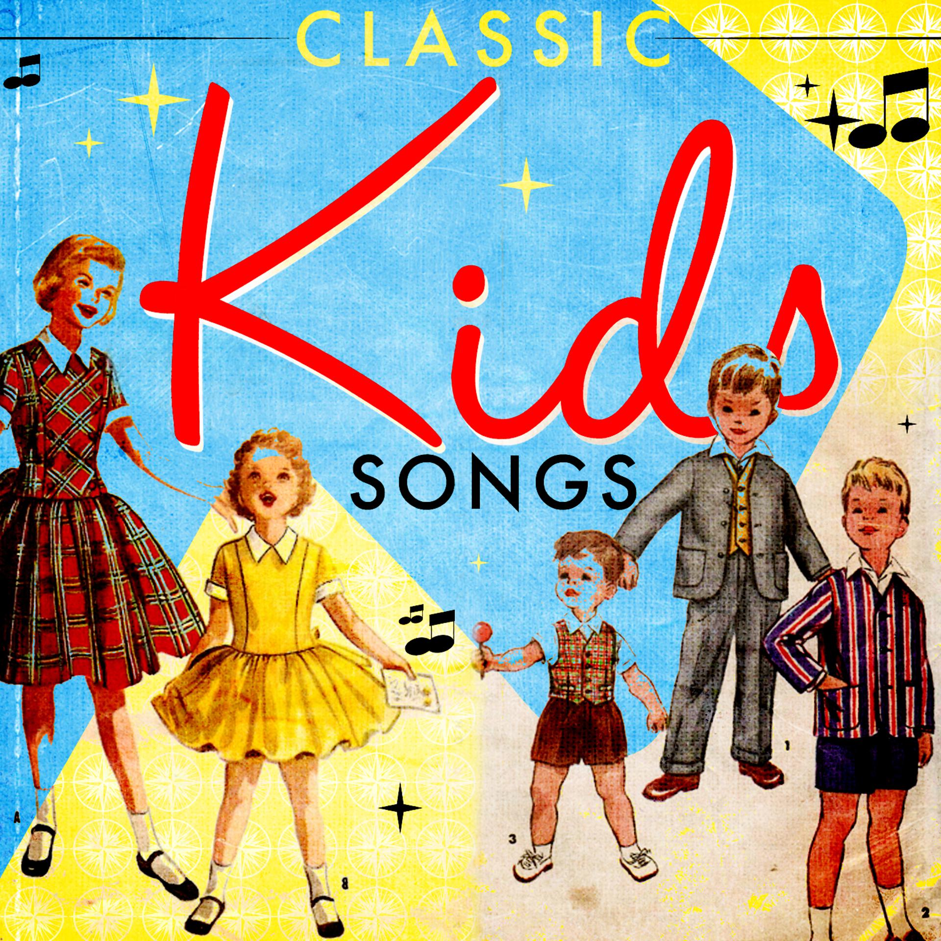 Постер альбома Classic Kid's Songs
