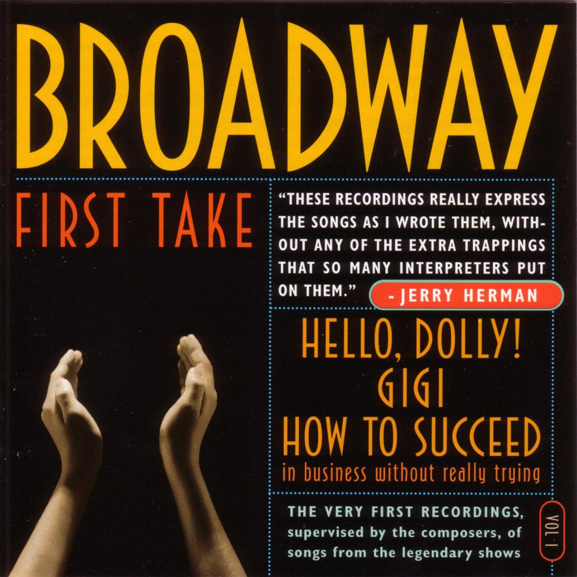 Постер альбома Broadway First Take Vol. 1