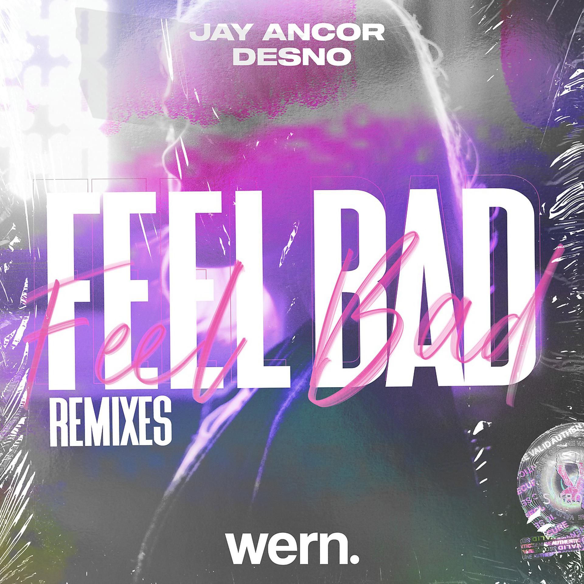 Постер альбома Feel Bad (Remixes)