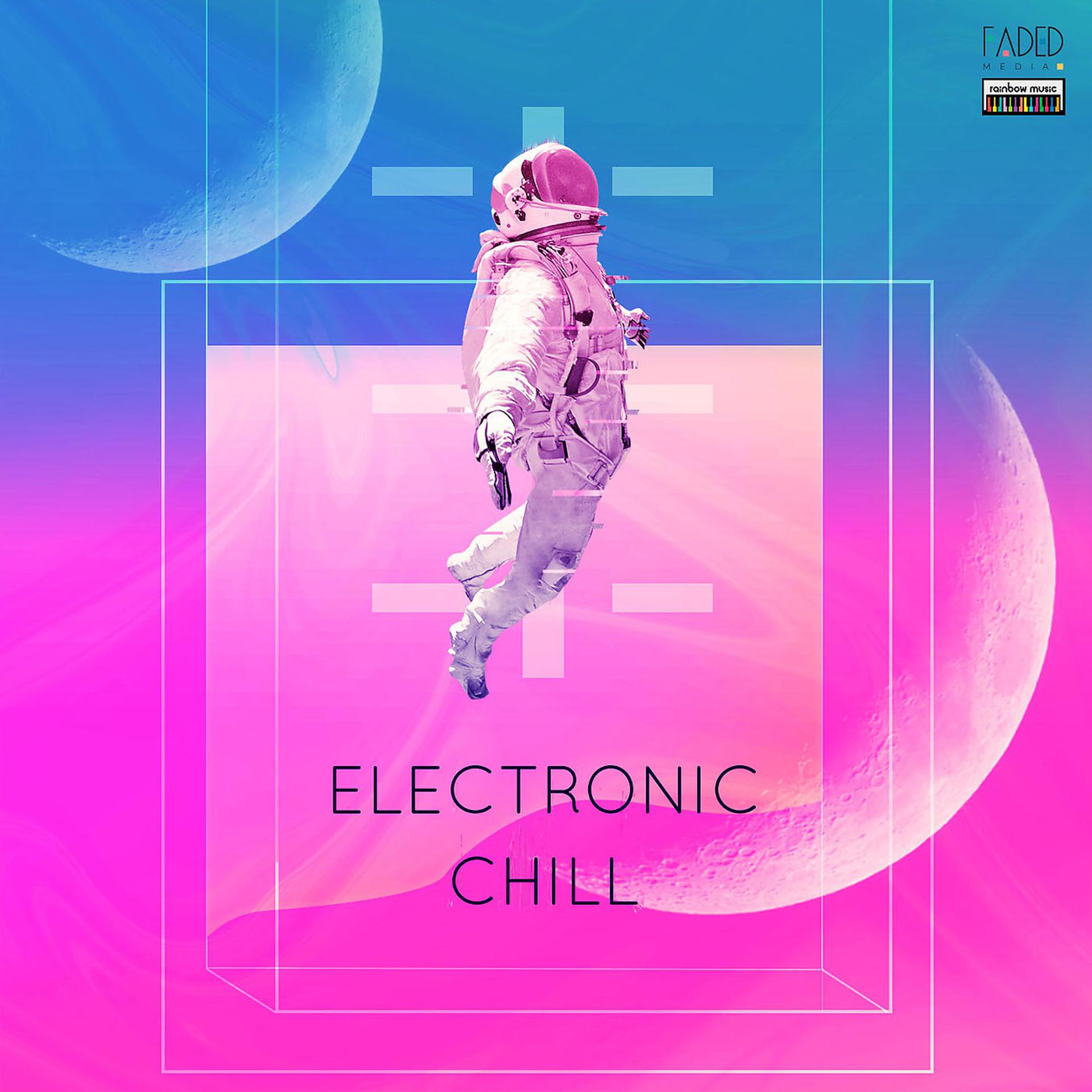 Постер альбома Electronic Chill