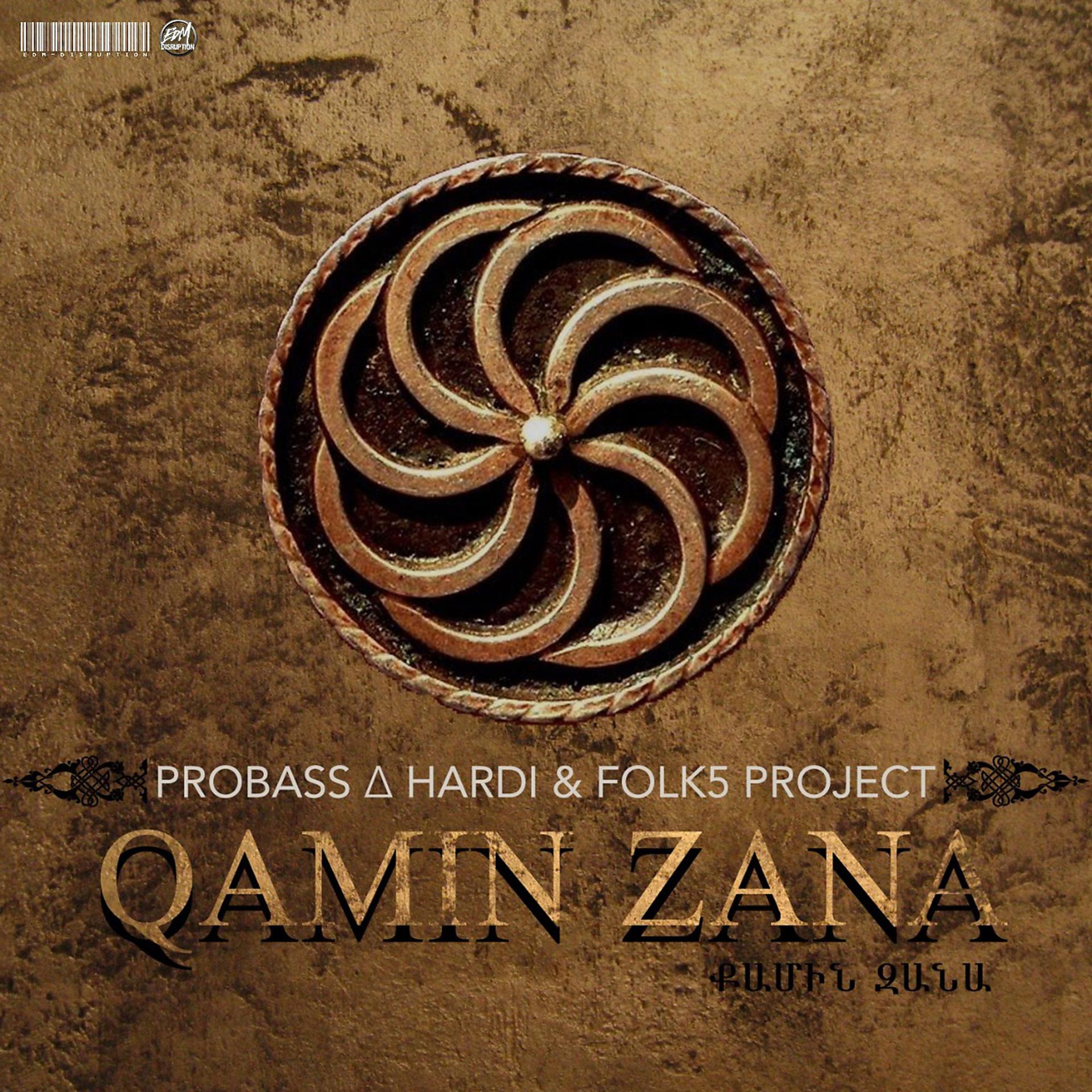 Постер альбома QAMIN ZANA