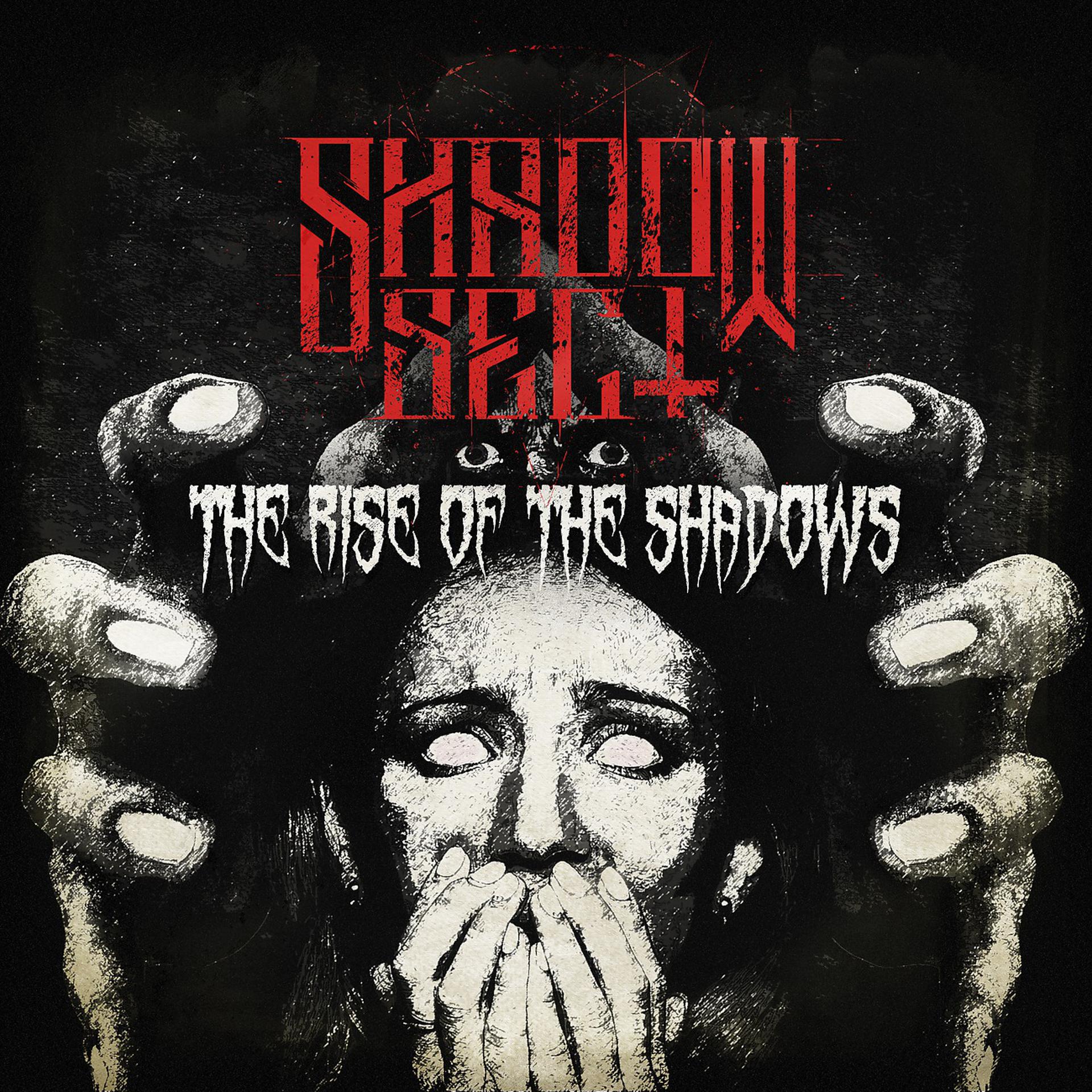 Постер альбома The Rise Of The Shadows EP