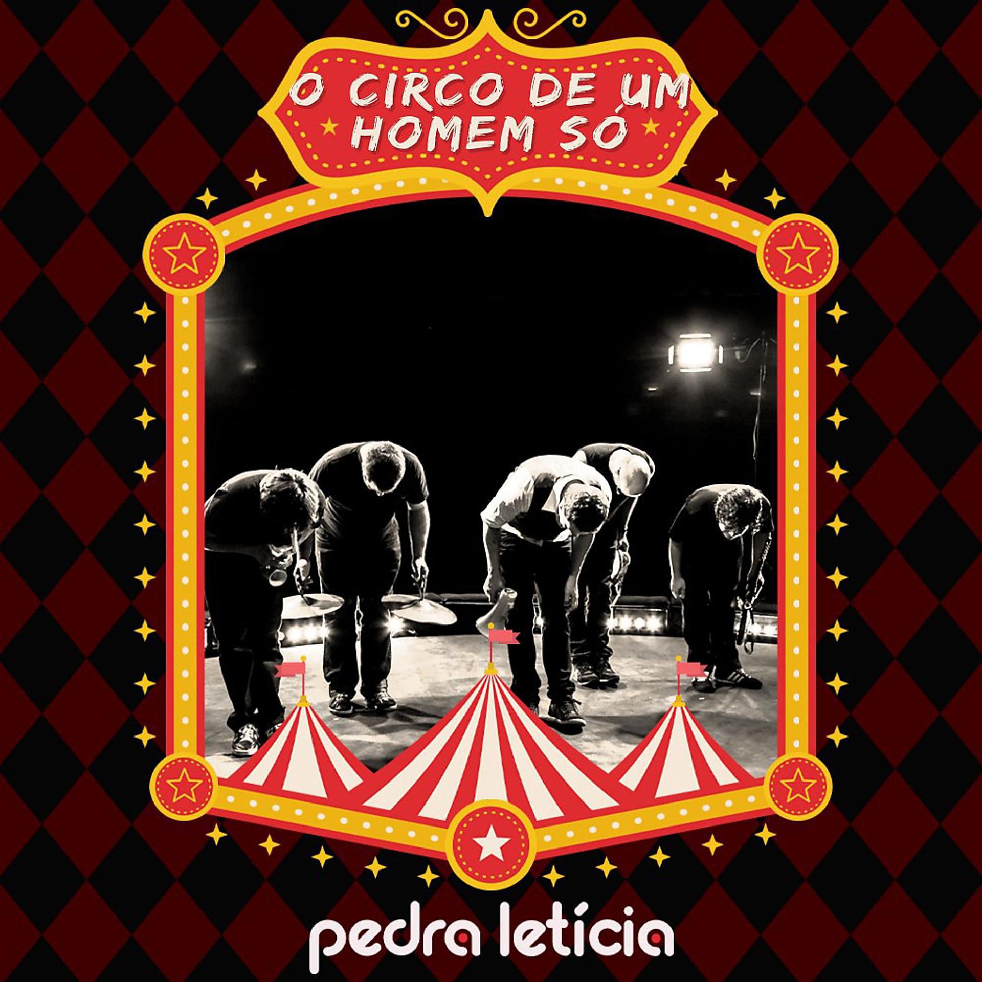 Постер альбома O Circo de um Homem Só