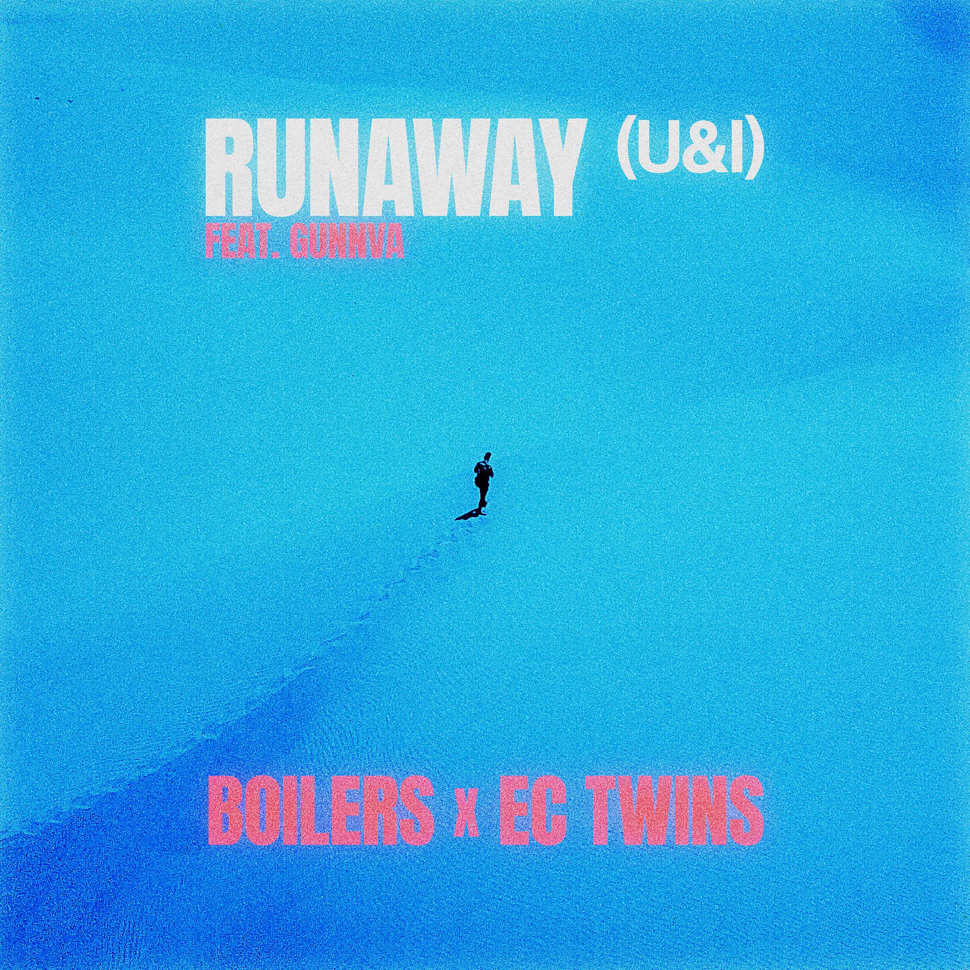 Постер альбома Runaway (U&I) (feat. Gunnva)