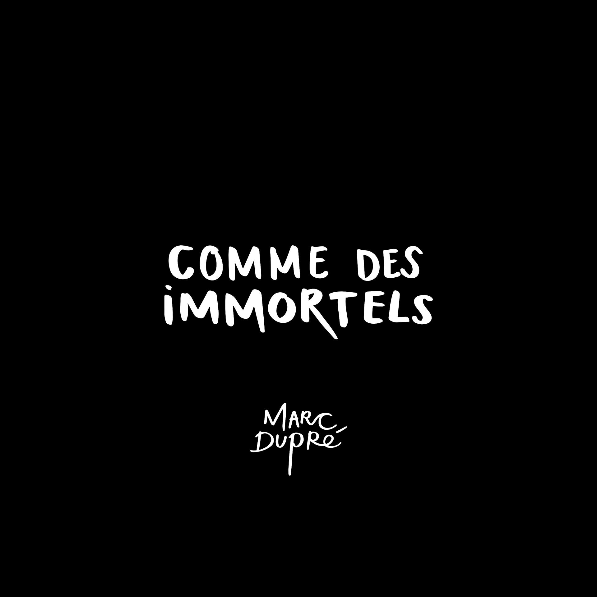 Постер альбома Comme des immortels