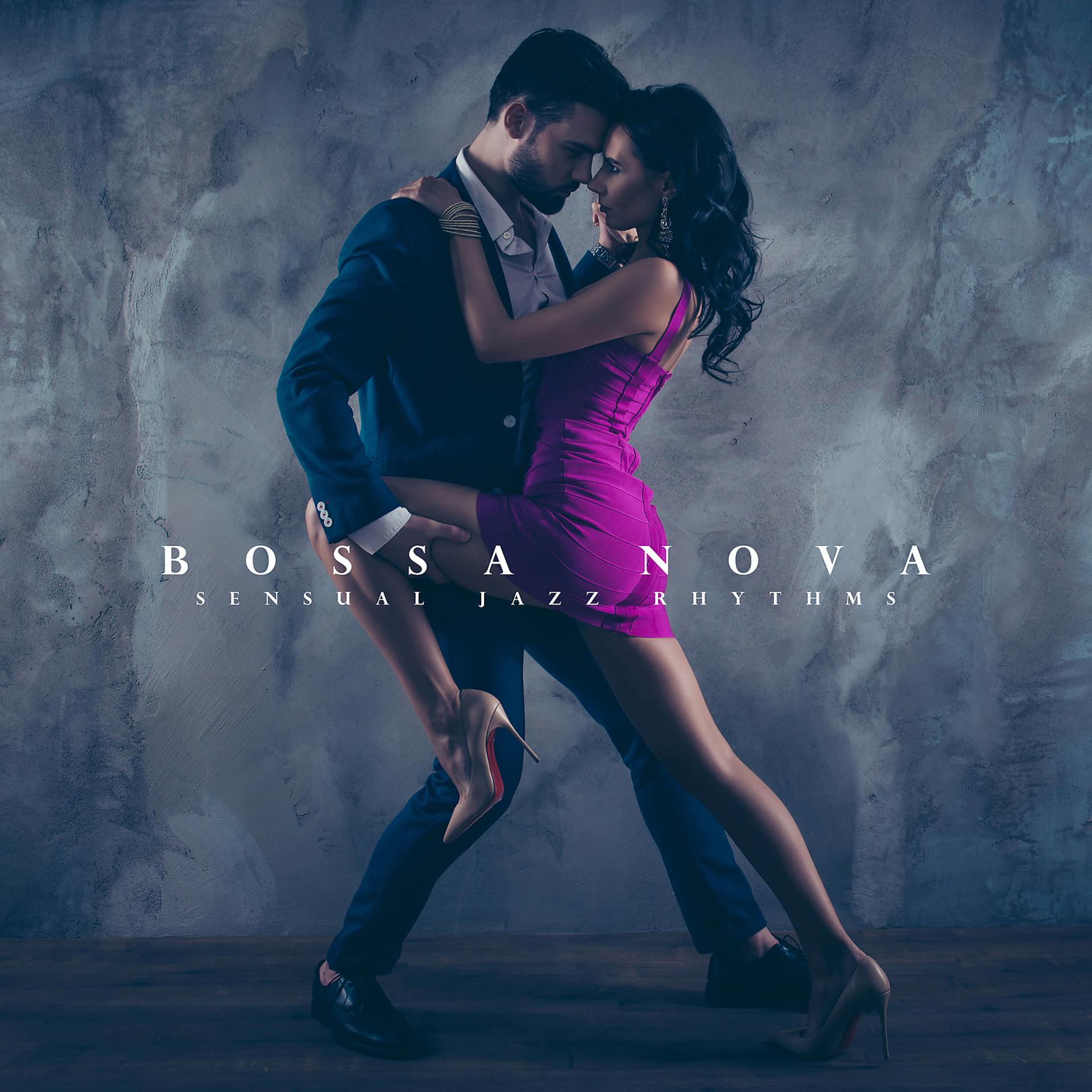 Постер альбома Bossa Nova: Sensual Jazz Rhythms