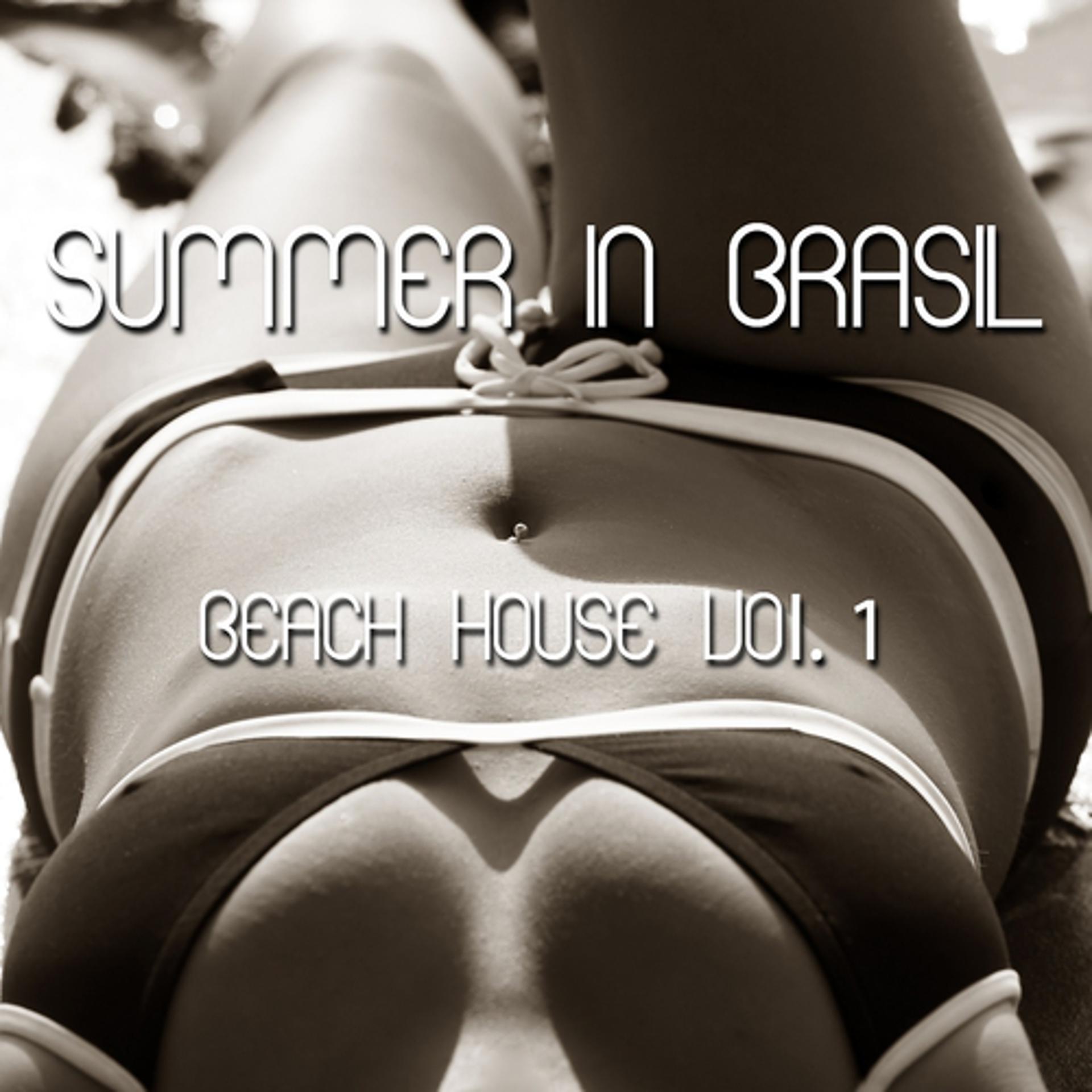 Постер альбома Summer in Brasil - Beach House, Vol. 1