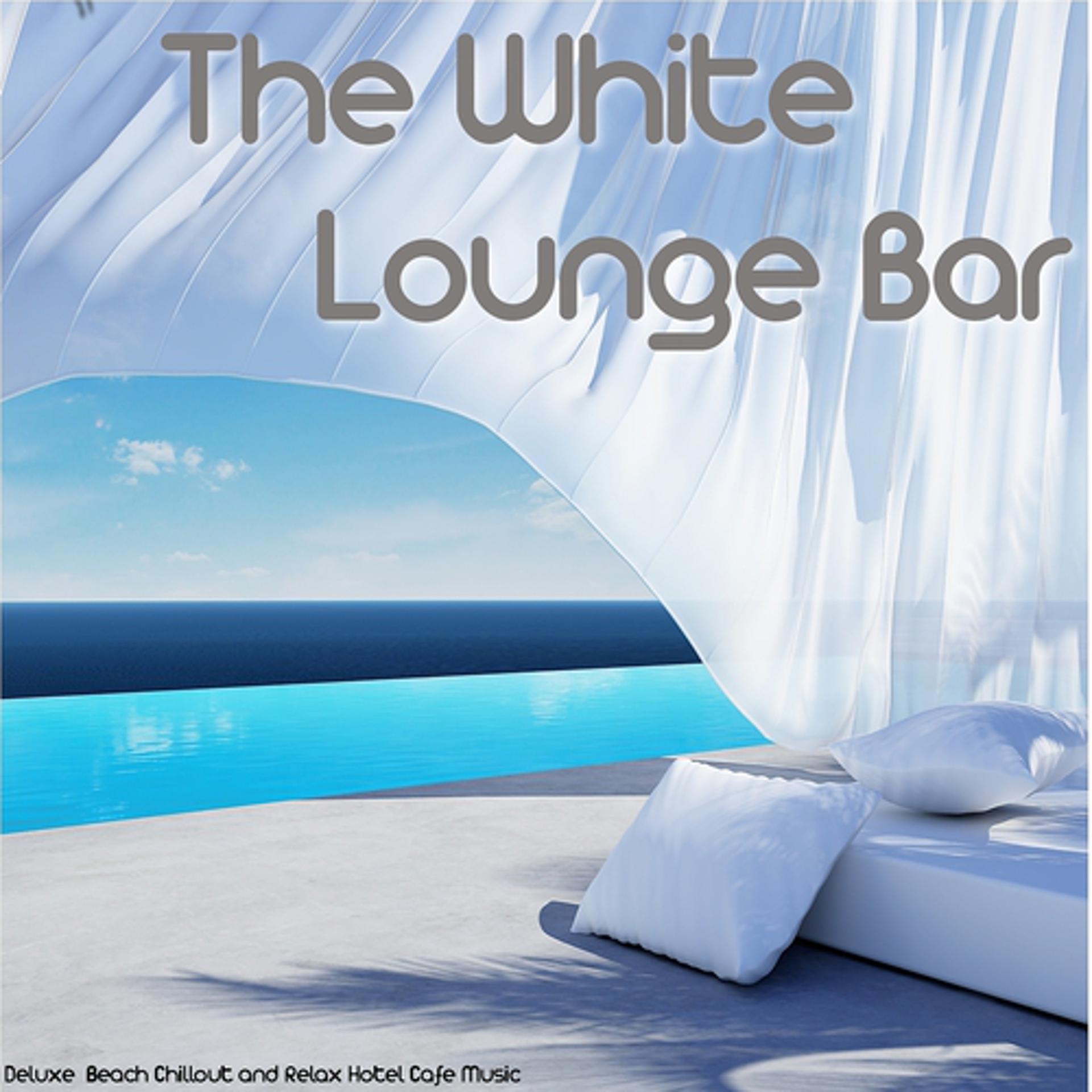 Постер альбома The White Lounge Bar