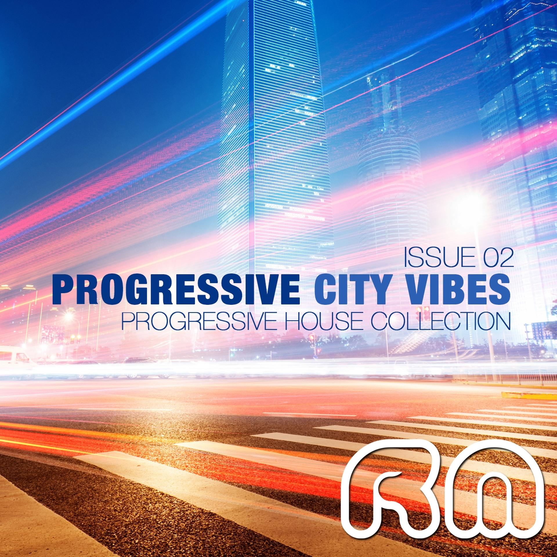 Постер альбома Progressive City Vibes