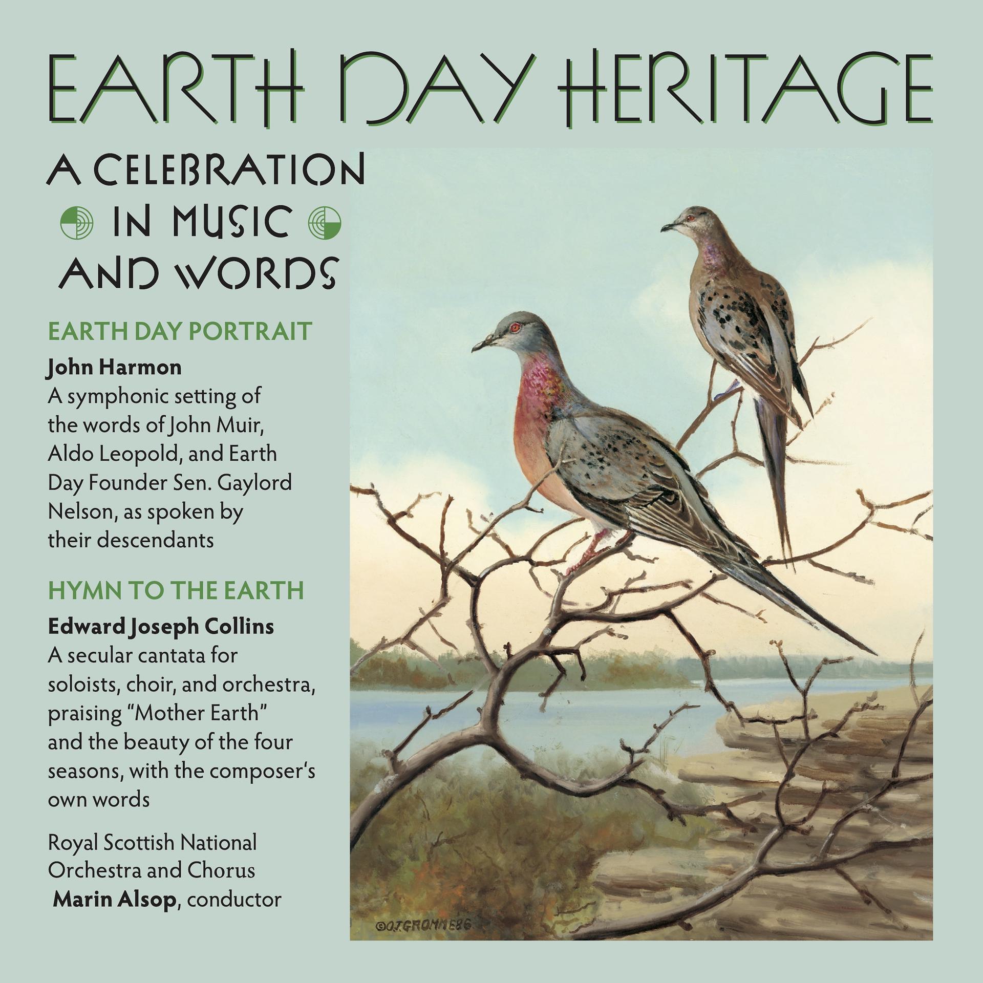 Постер альбома Earth Day Heritage: A Celebration in Music and Words