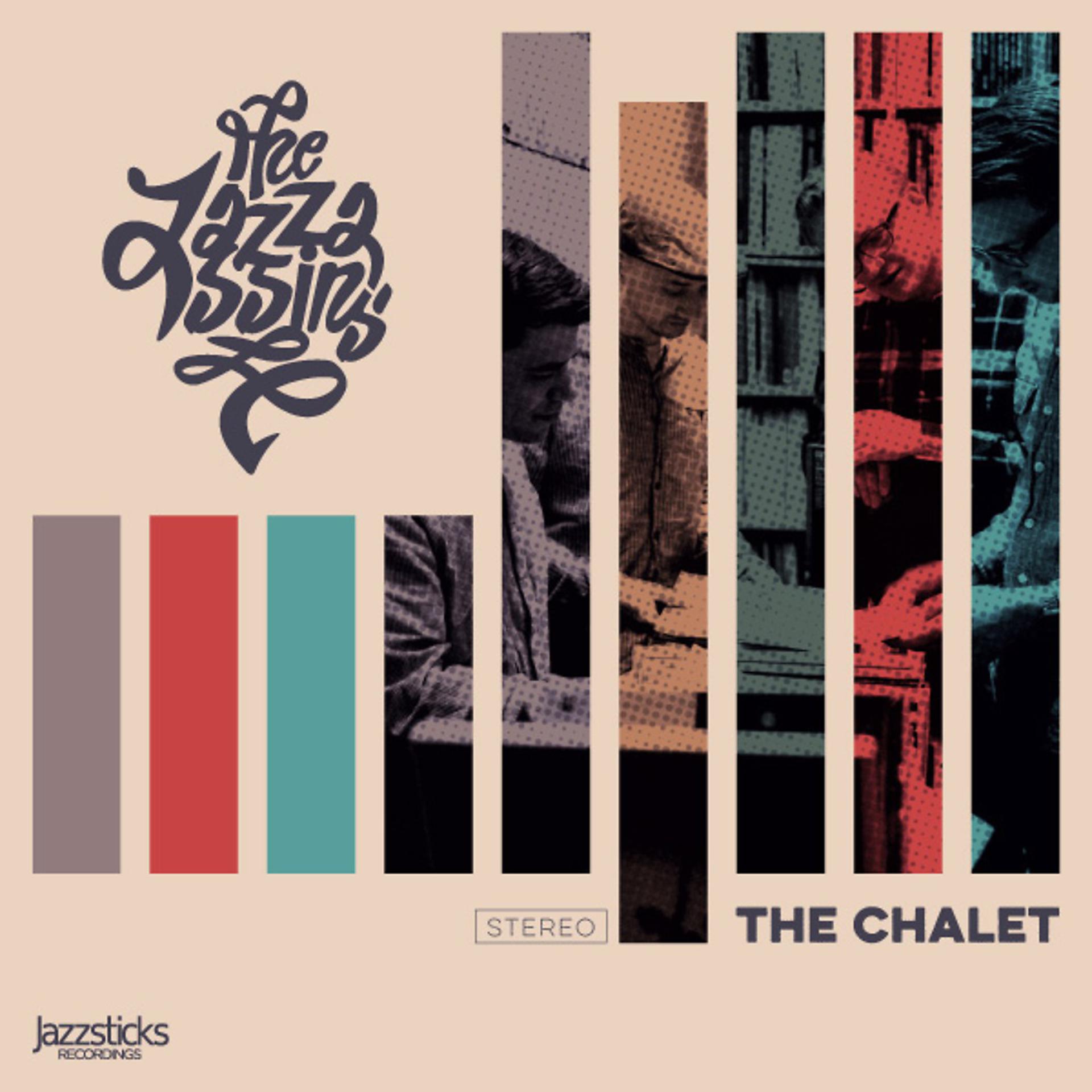 Постер альбома The Chalet