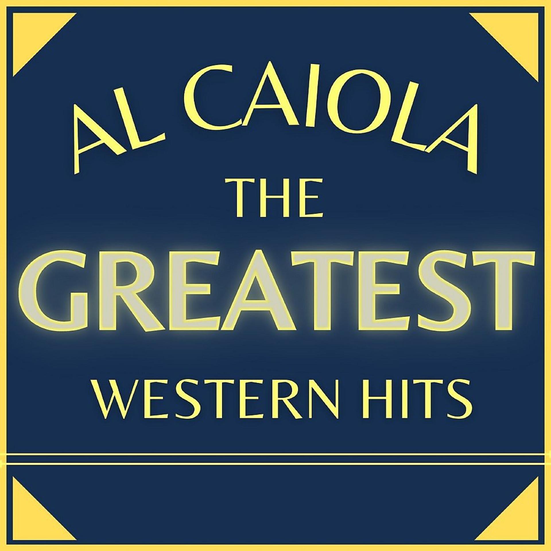 Постер альбома The Greatest Western Hits