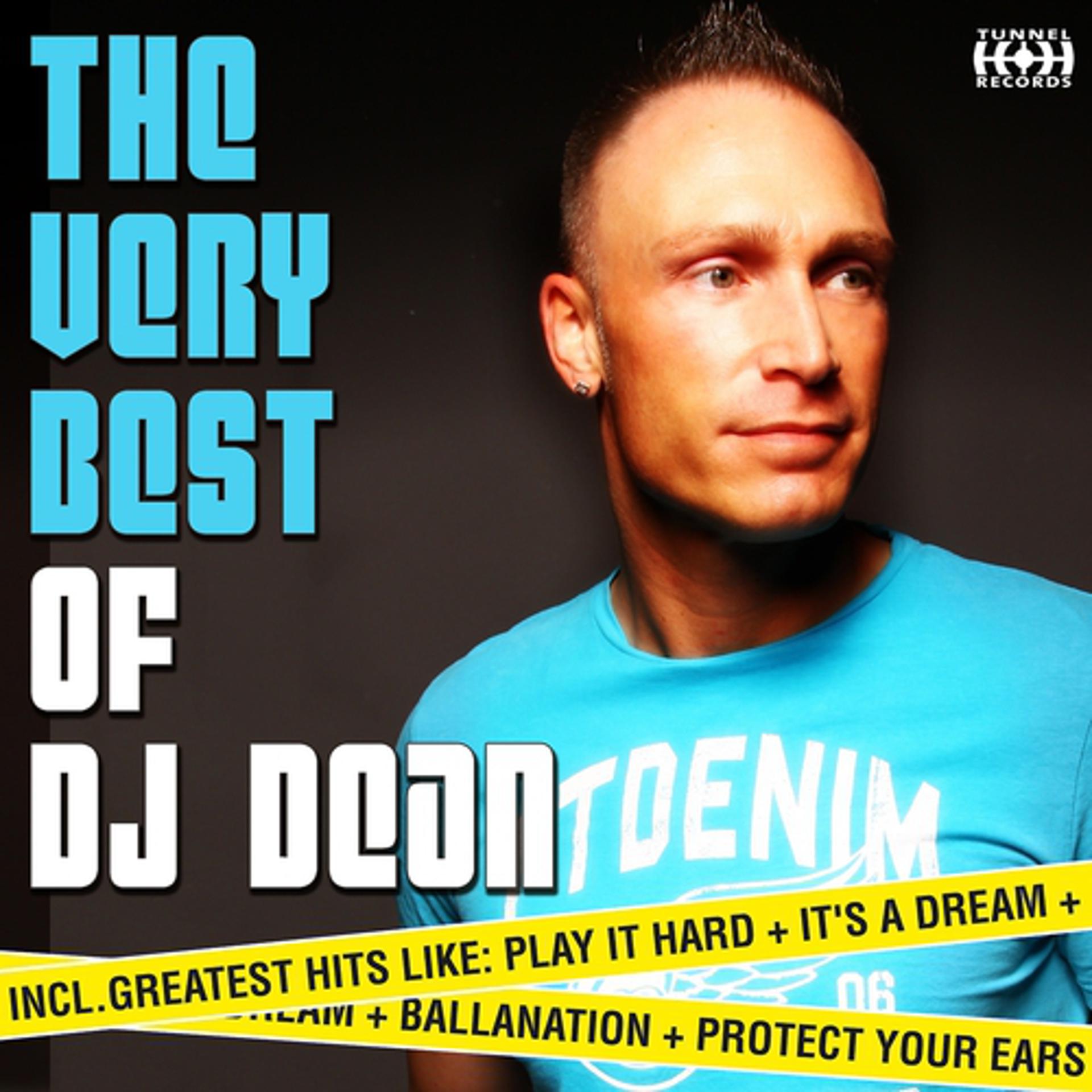 Постер альбома The Very Best of DJ Dean