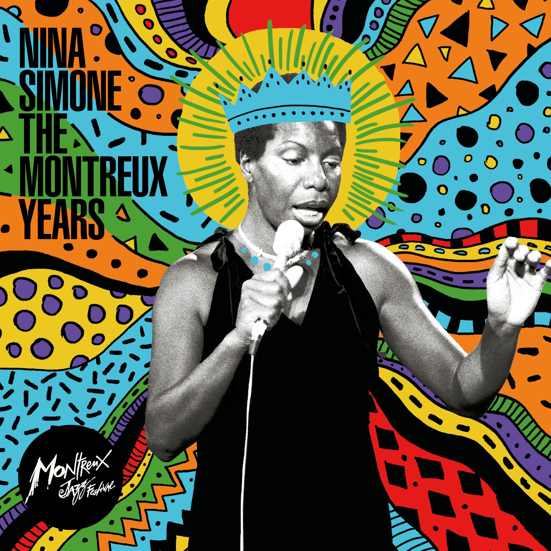 Постер альбома Nina Simone: The Montreux Years (Live)