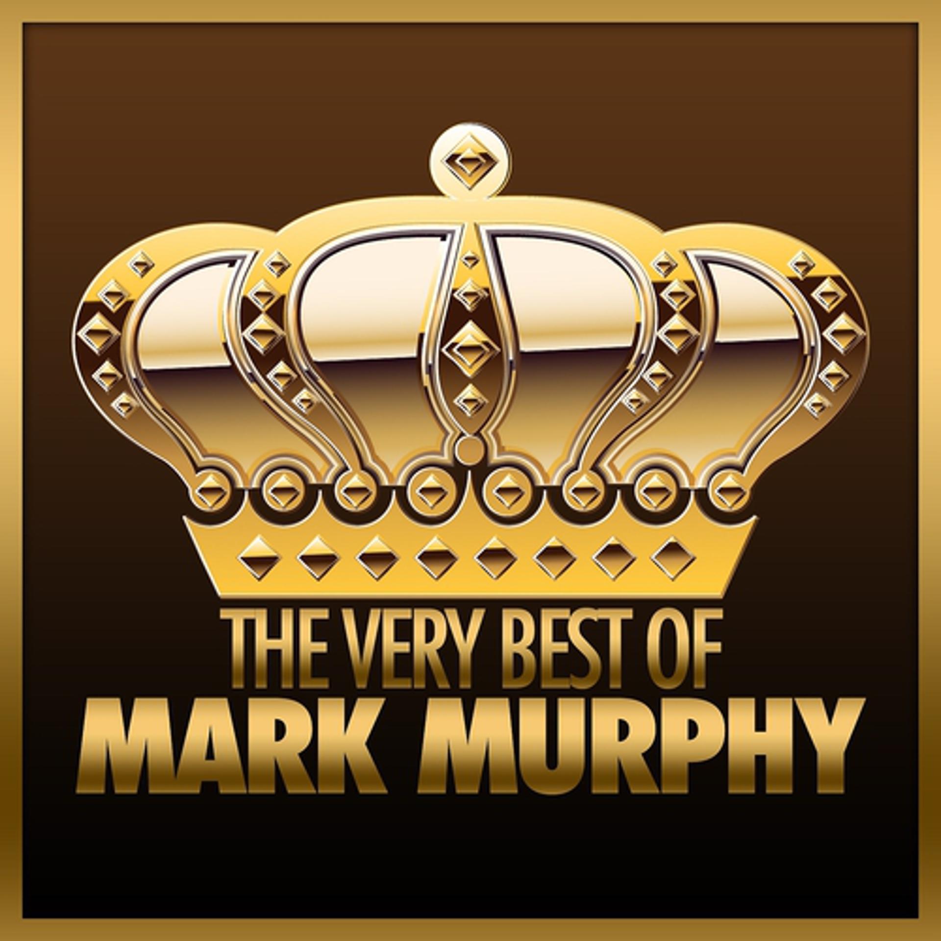 Постер альбома The Very Best of Mark Murphy