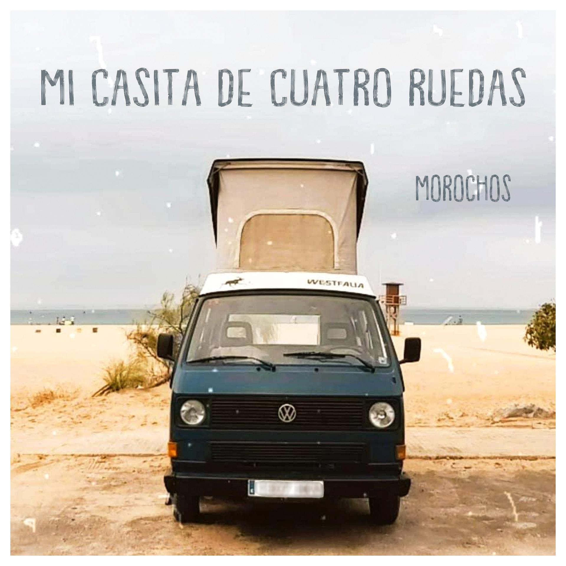 Постер альбома Mi Casita de Cuatro Ruedas