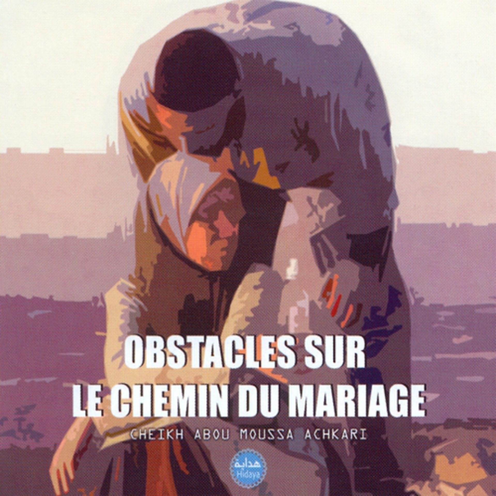 Постер альбома Obstacles sur le chemin du mariage