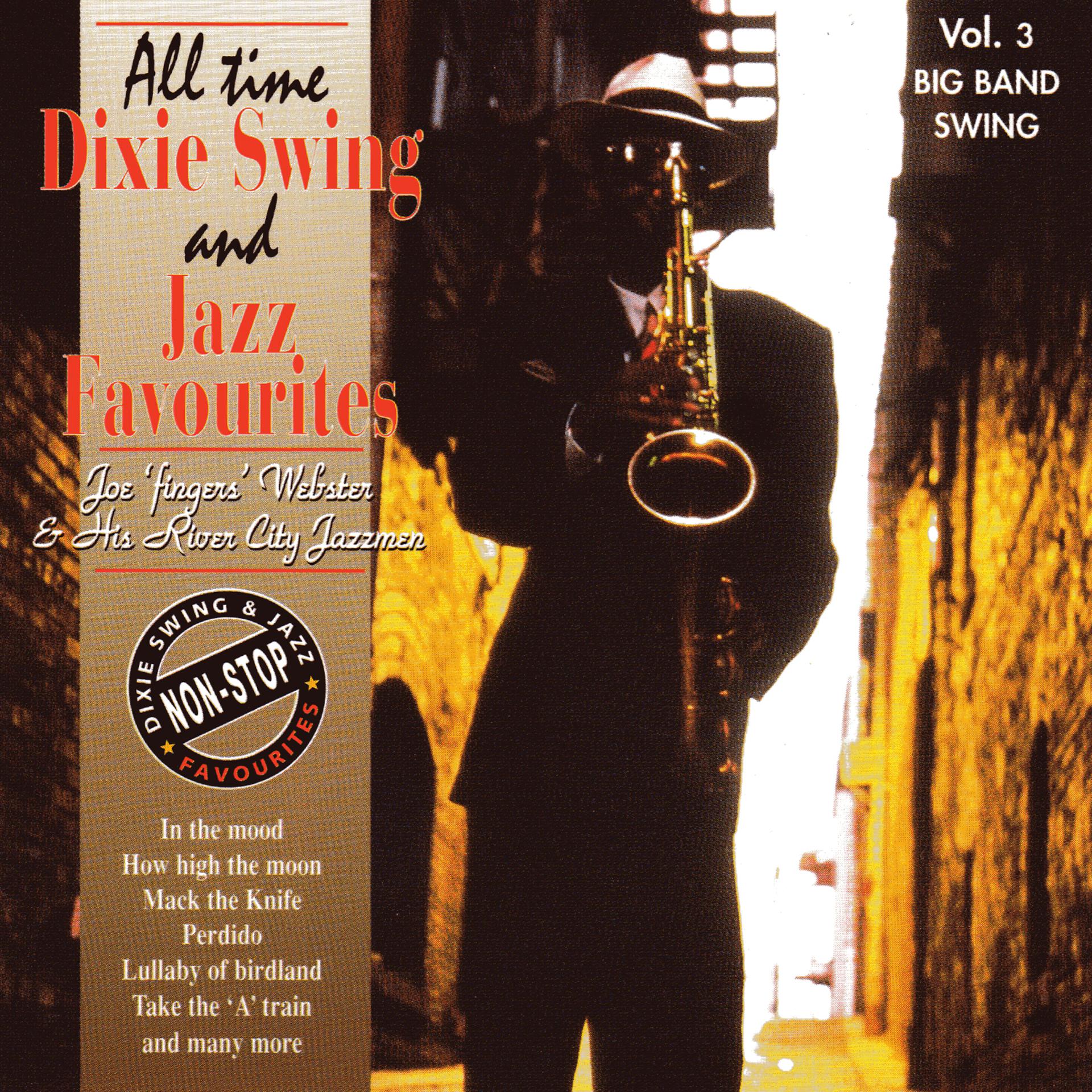 Постер альбома All Time Dixie Swing & Jazz Favourites Vol.3