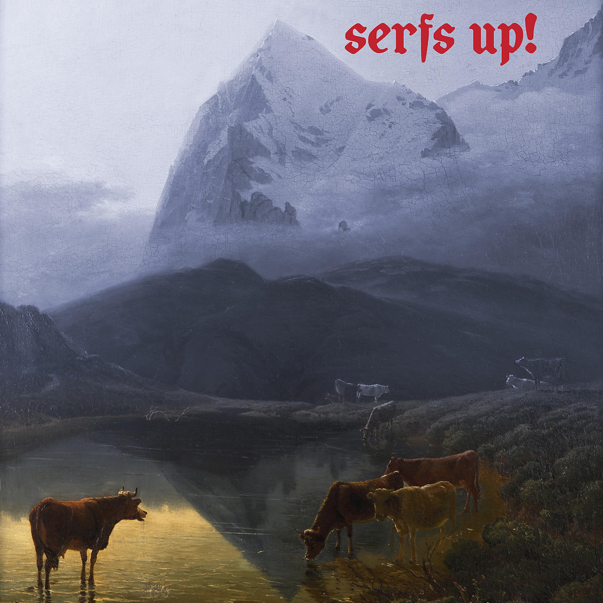 Постер альбома Serfs Up!