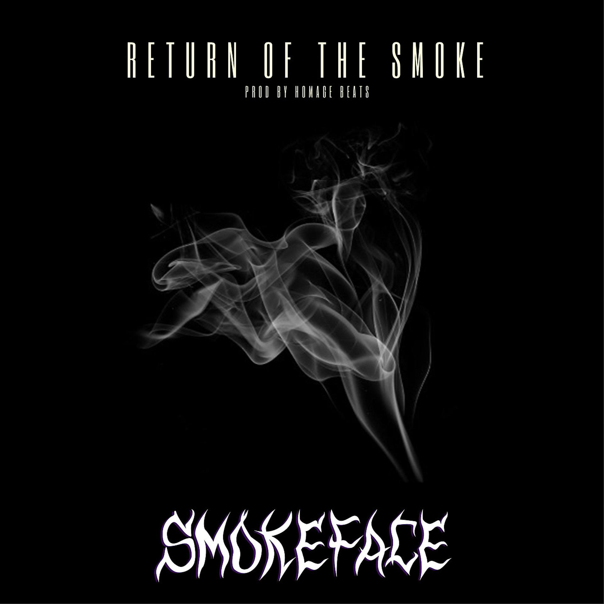 Постер альбома Return of the Smoke