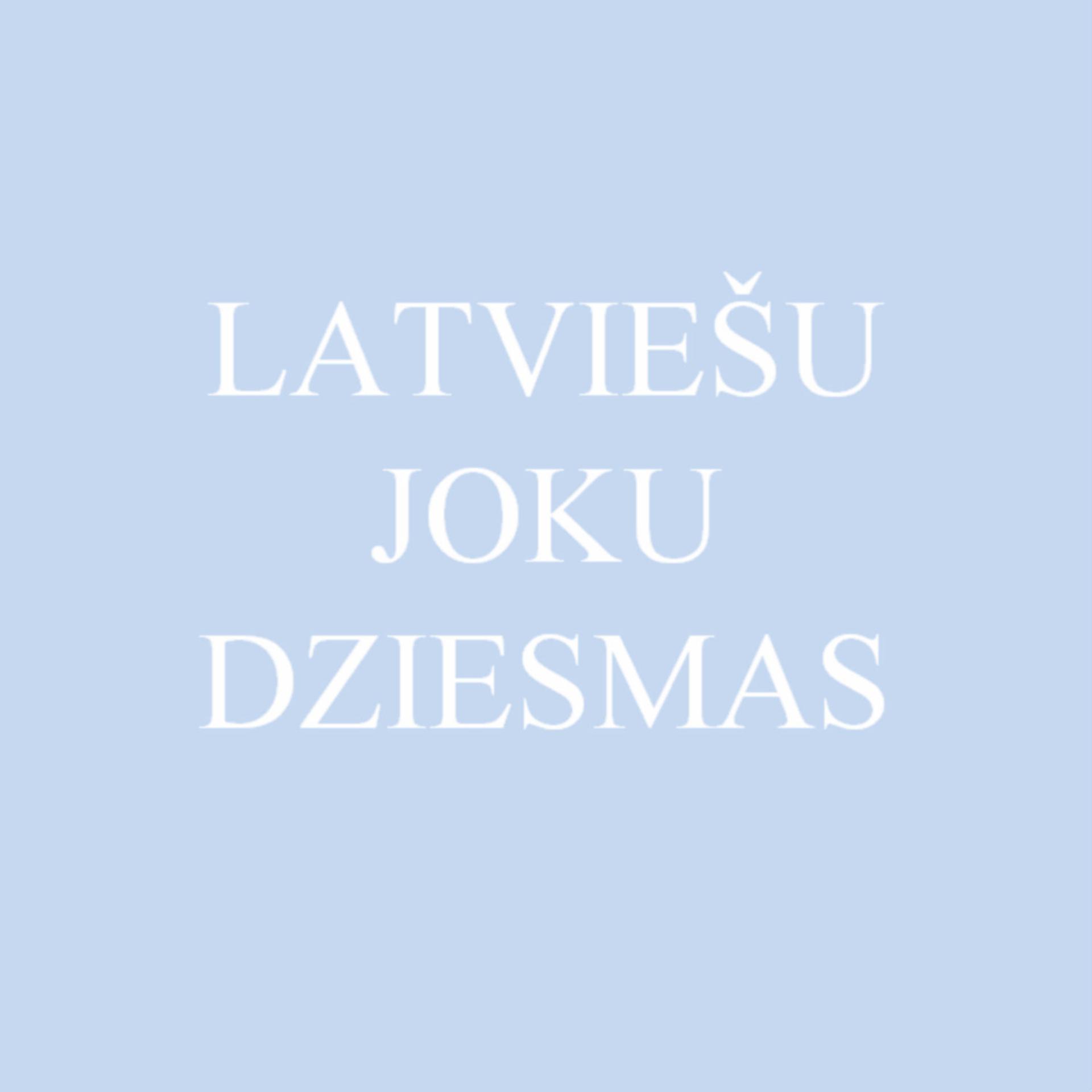 Постер альбома Latviešu Joku Dziesmas
