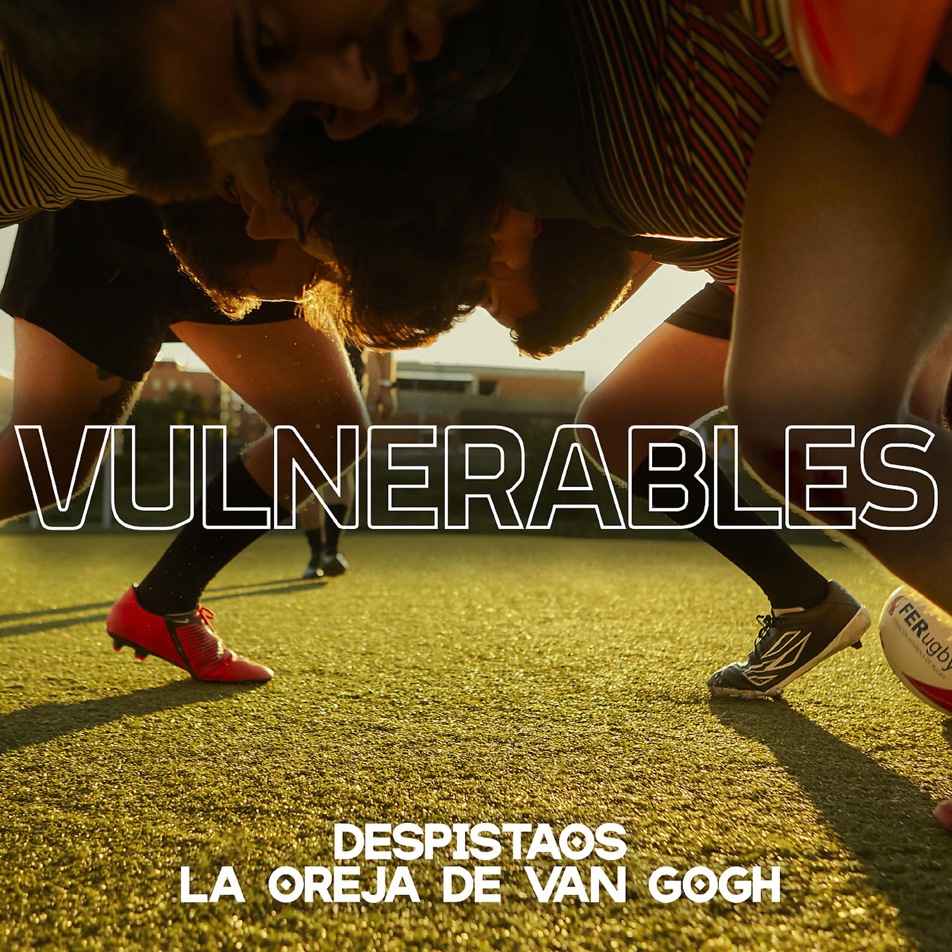 Постер альбома Vulnerables (feat. La Oreja de Van Gogh)