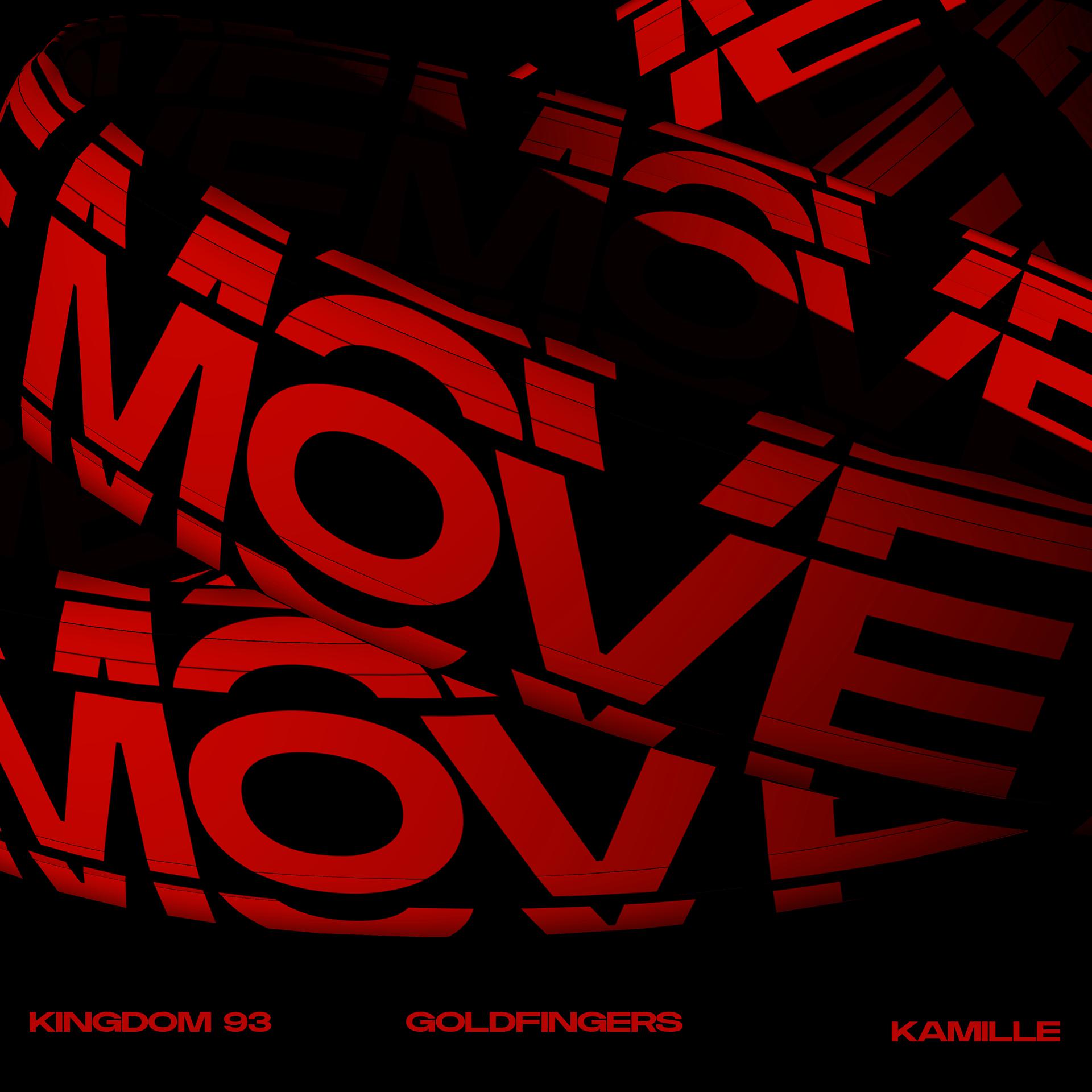 Постер альбома Move (feat. KAMILLE)