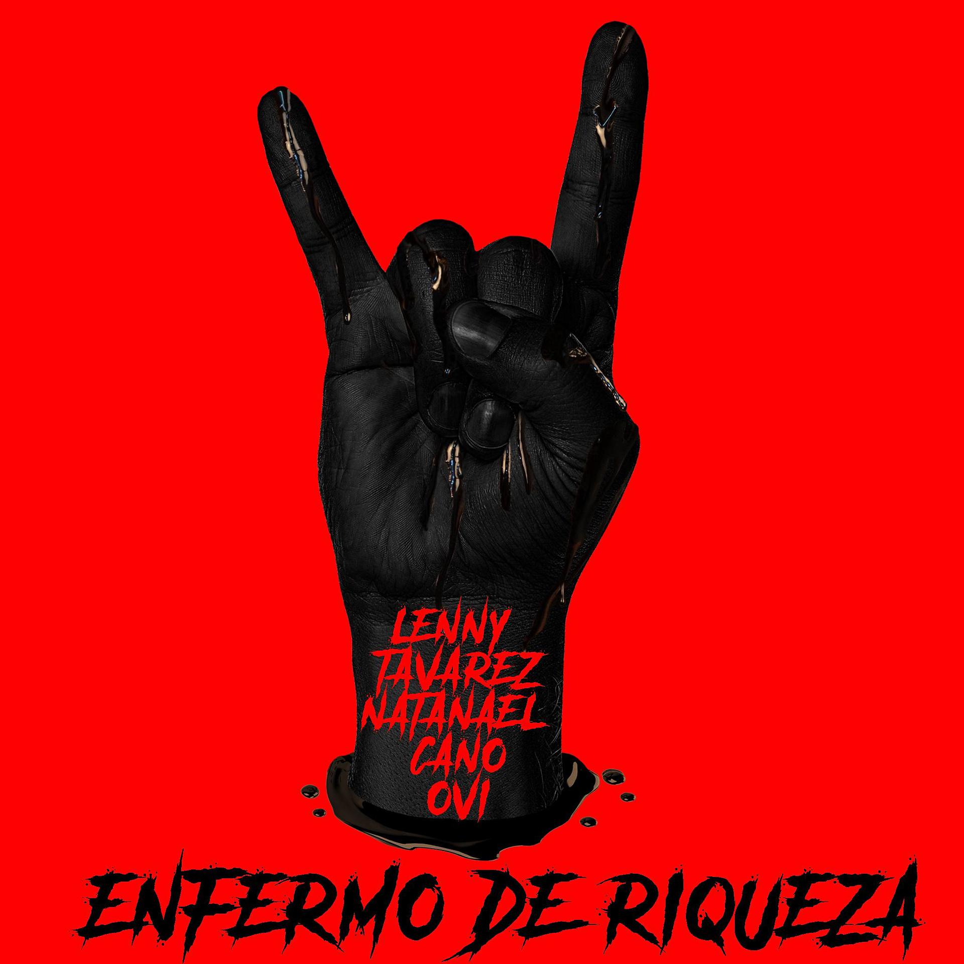Постер альбома Enfermo de Riqueza