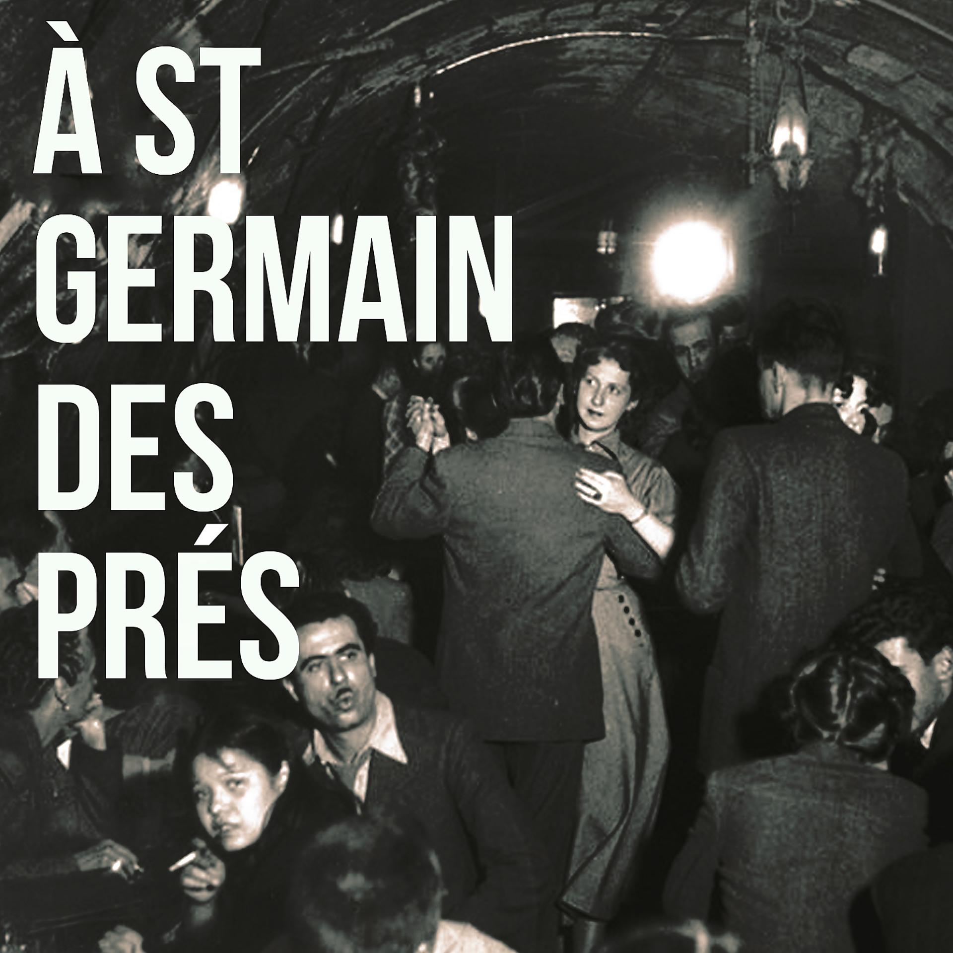 Постер альбома A Saint Germain Des Prés