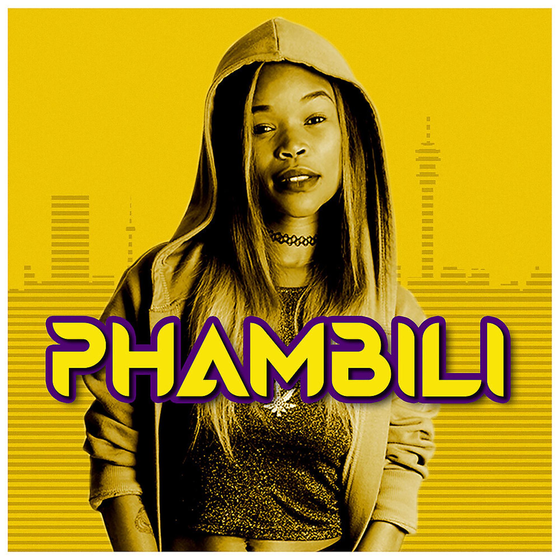 Постер альбома Phambili