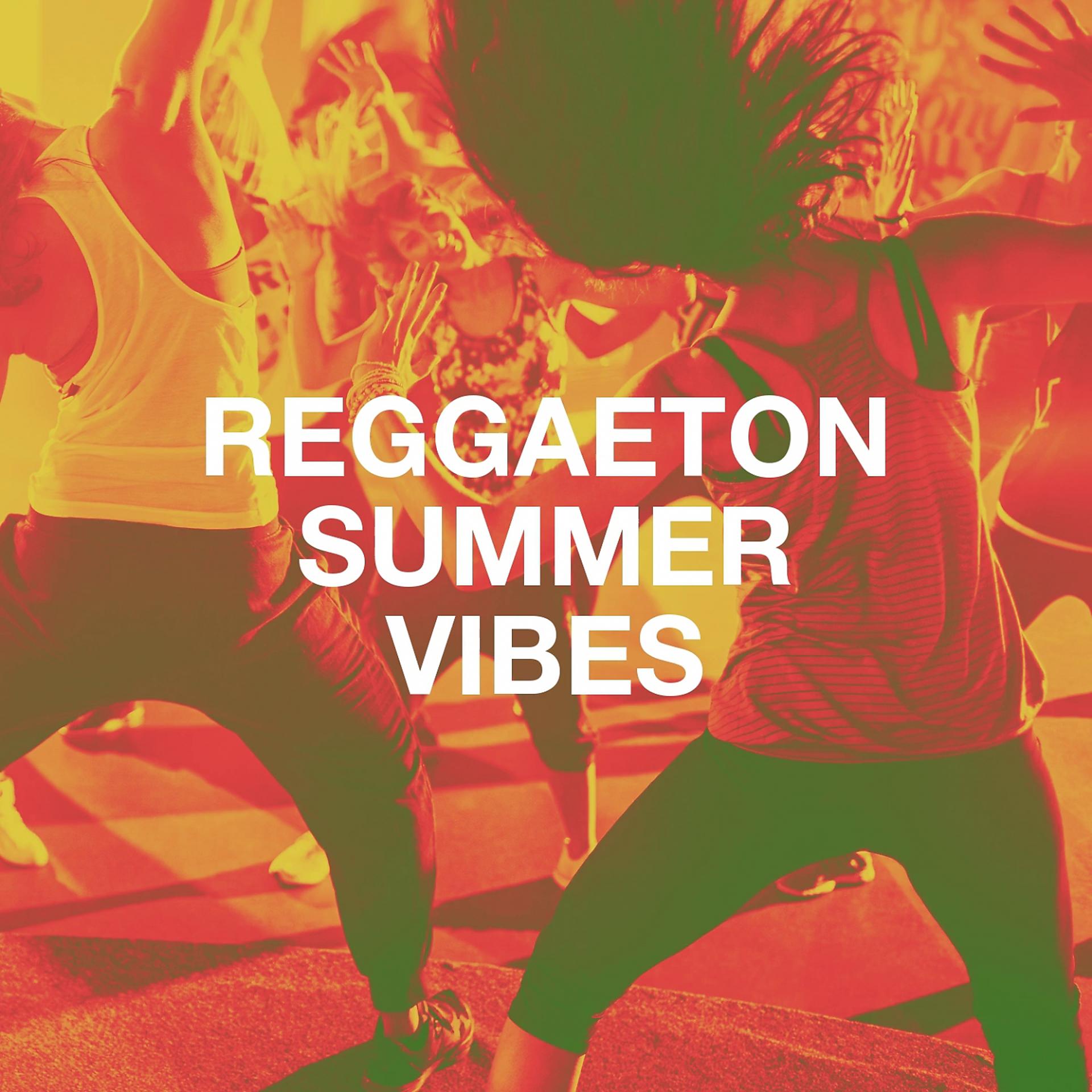 Постер альбома Reggaeton Summer Vibes