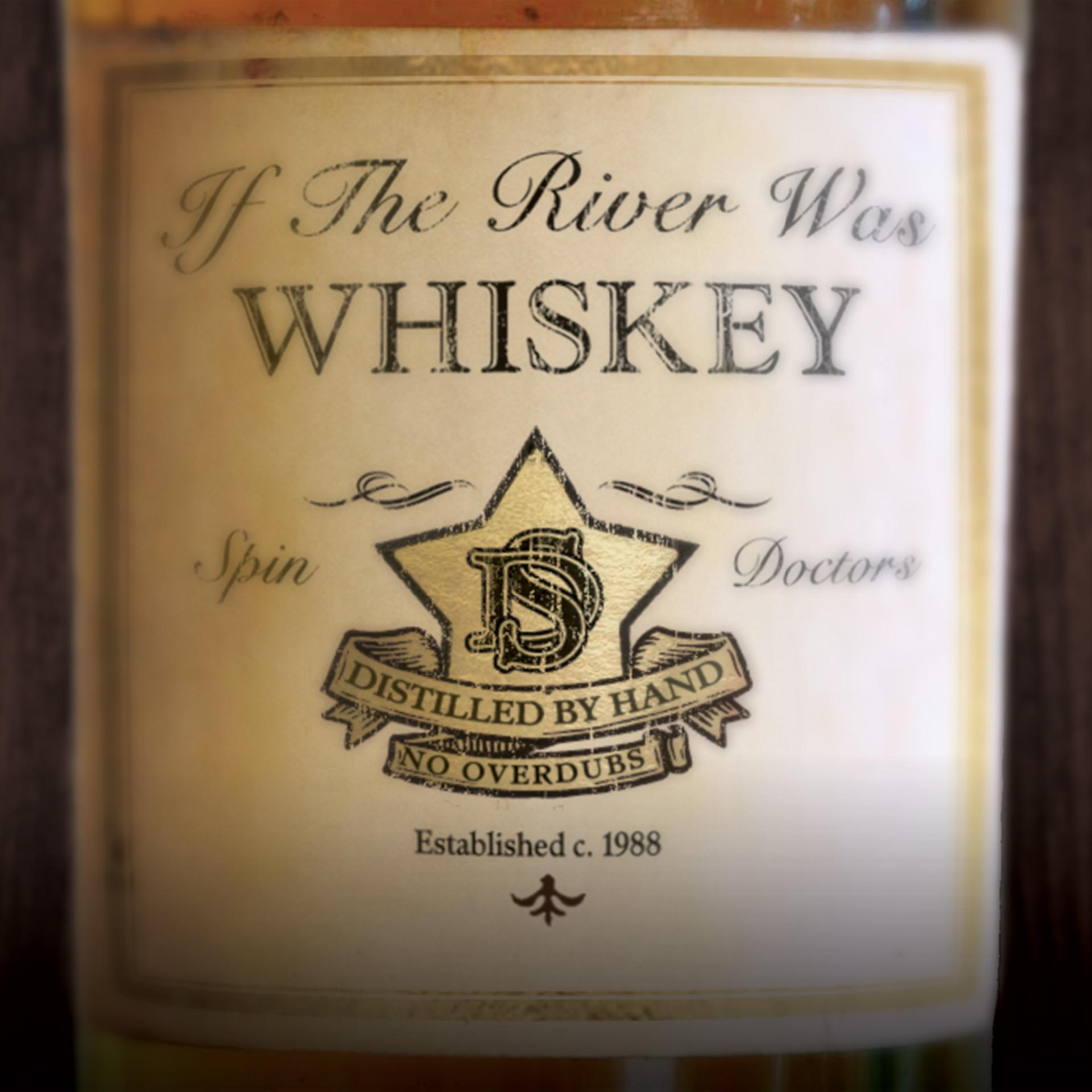 Постер альбома If the River Was Whiskey