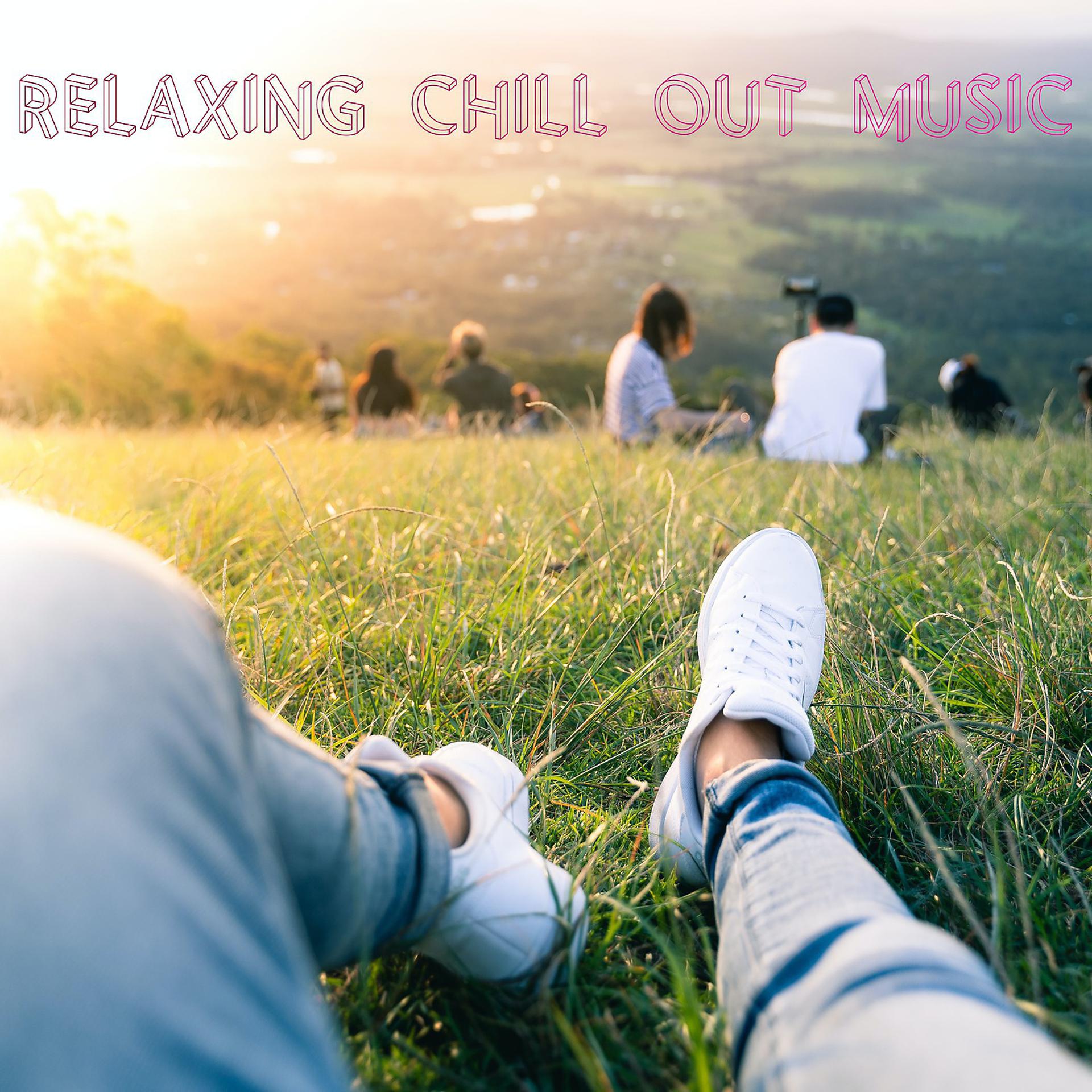 Постер альбома Relaxing Chill Out Music