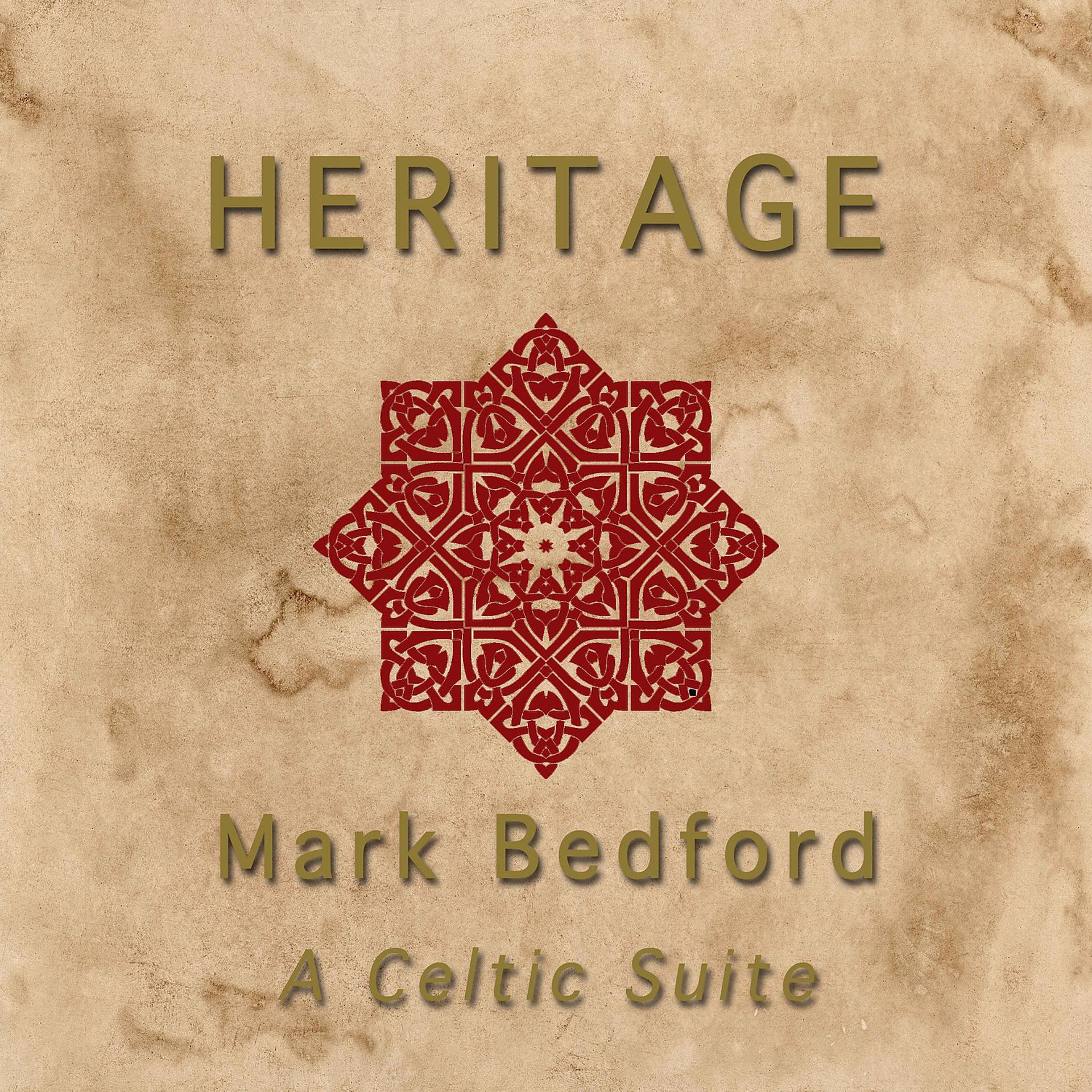 Постер альбома Heritage - A Celtic Suite
