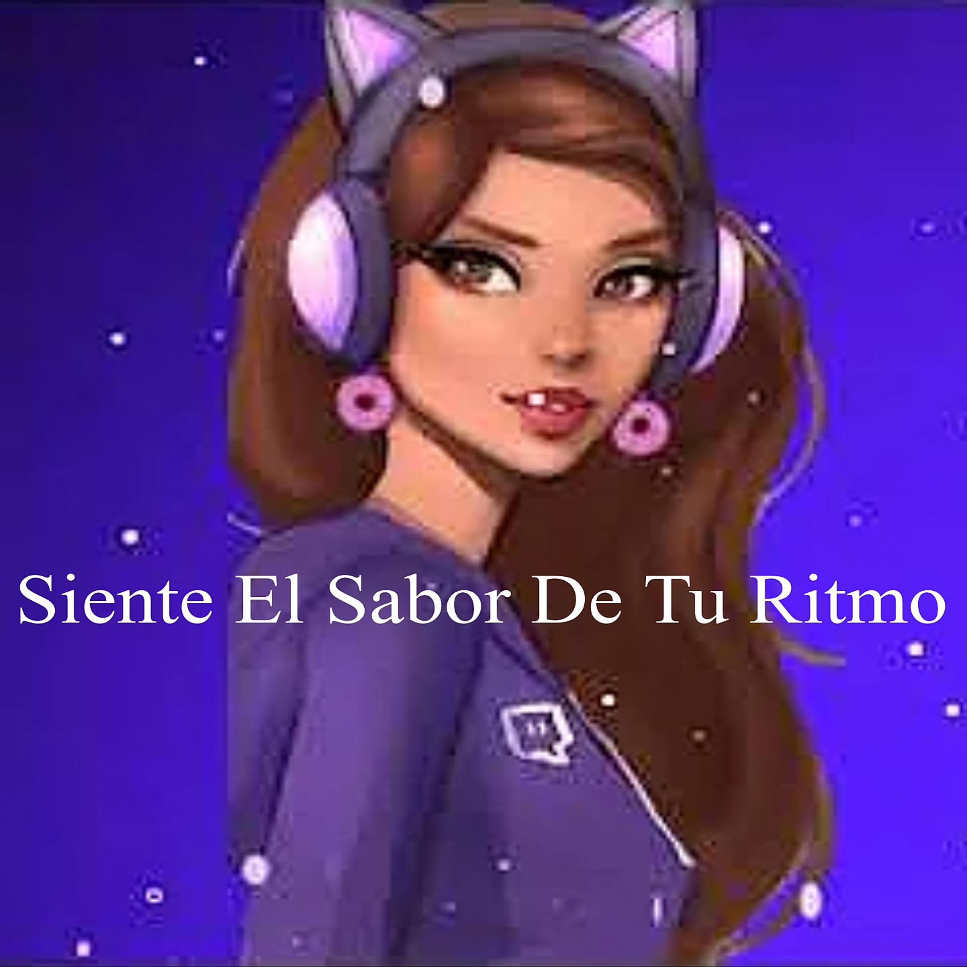 Постер альбома Siente El Sabor De Tu Ritmo