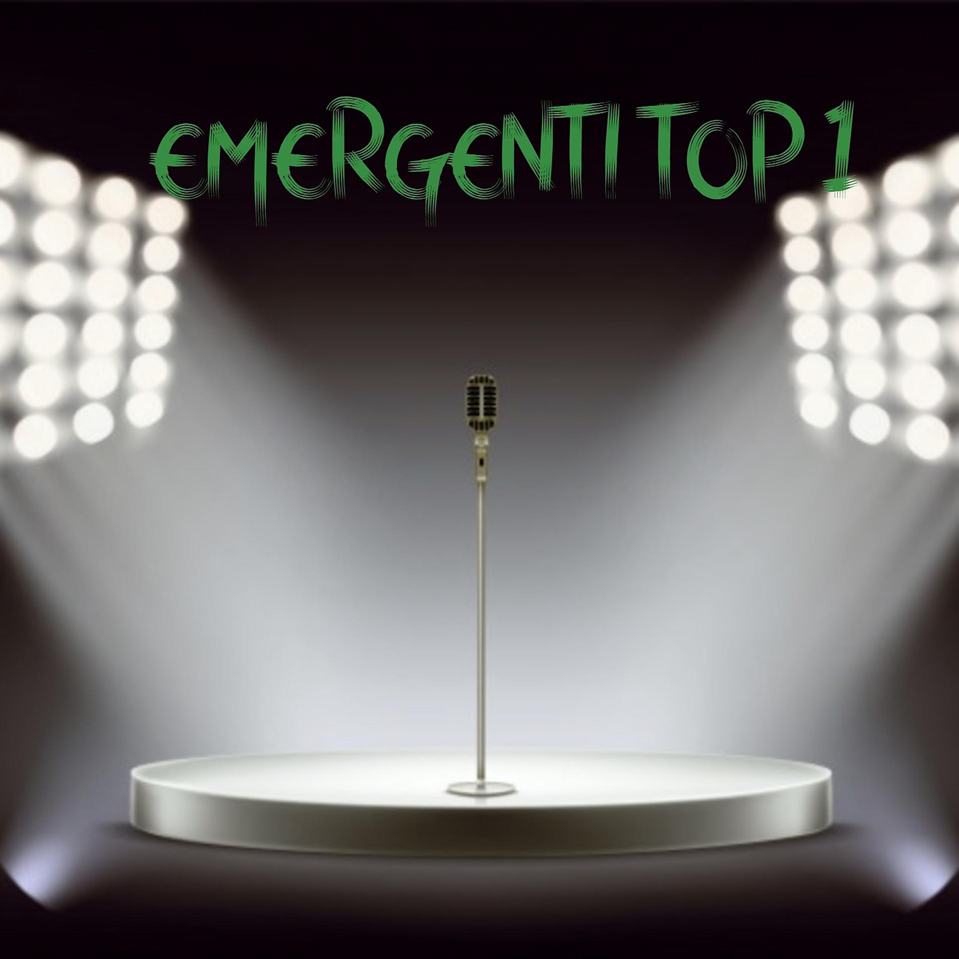 Постер альбома Emergenti top 1