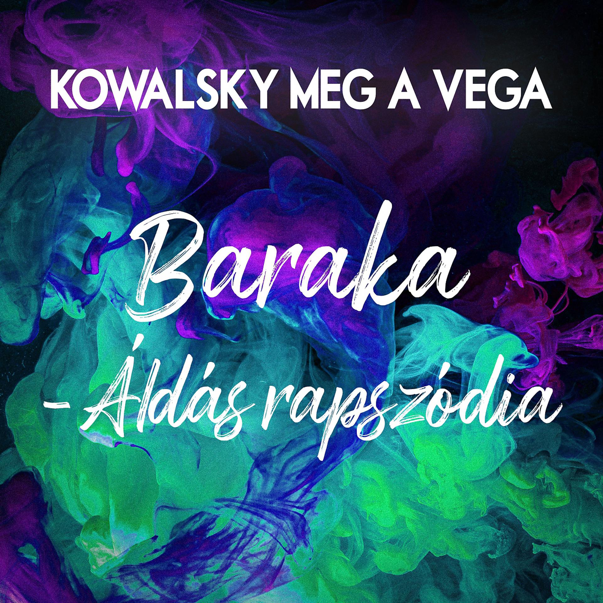 Постер альбома Baraka - Áldás Rapszódia