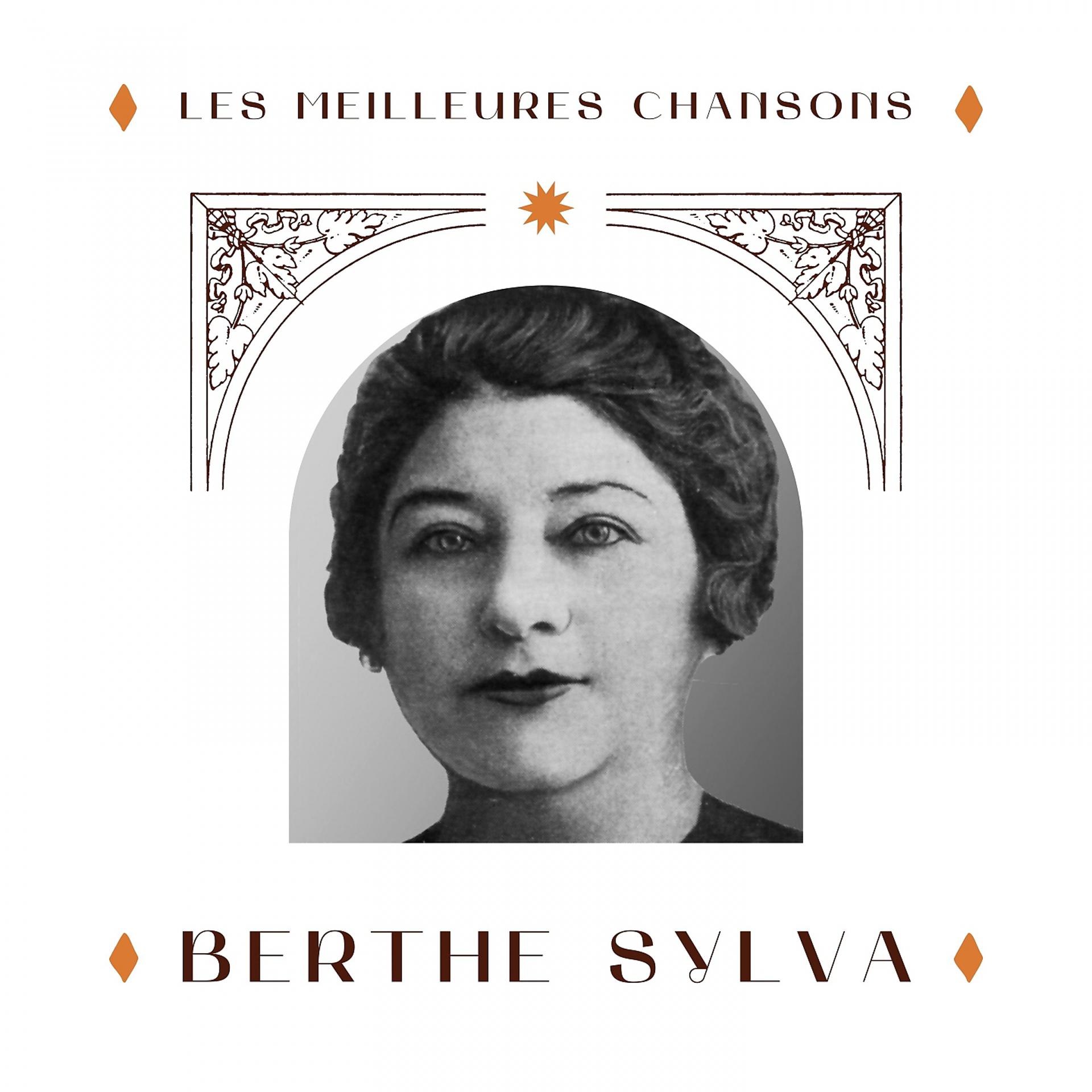 Постер альбома Berthe sylva - les meilleures chansons