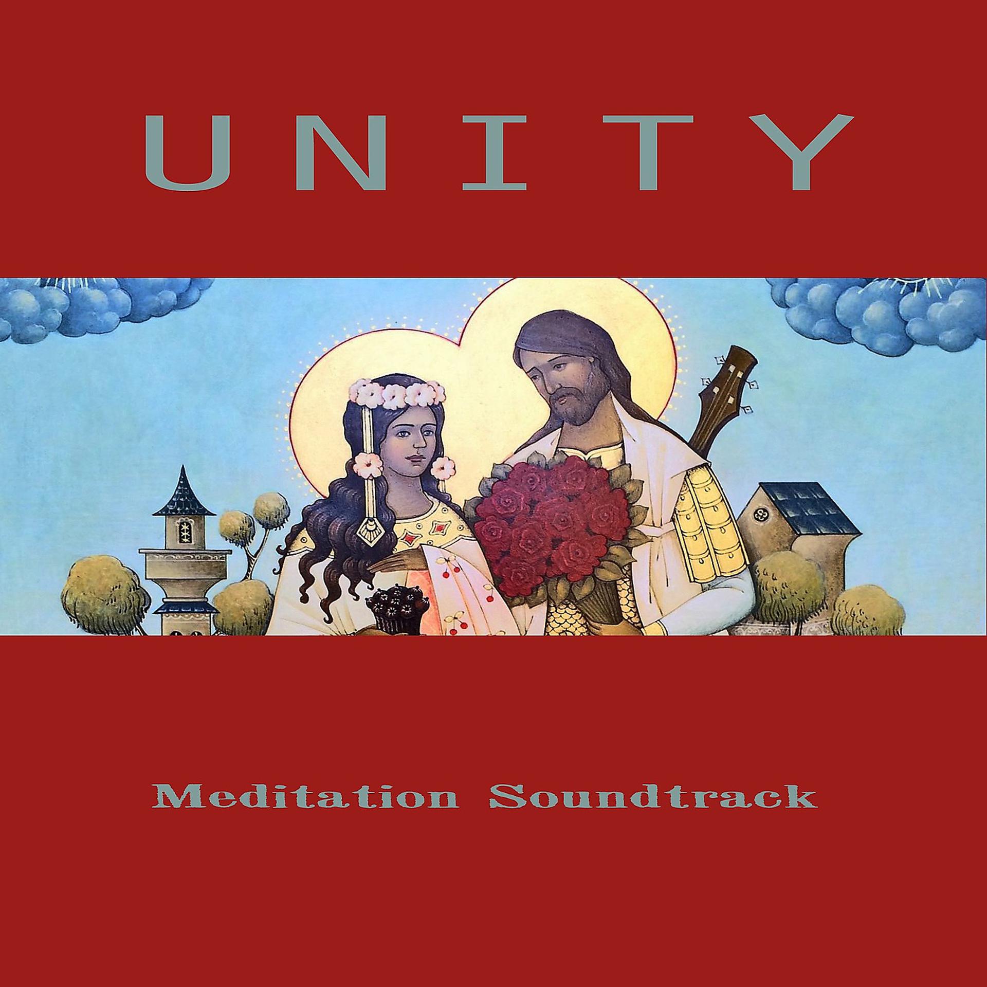 Постер альбома Unity (Meditation Soundtrack)