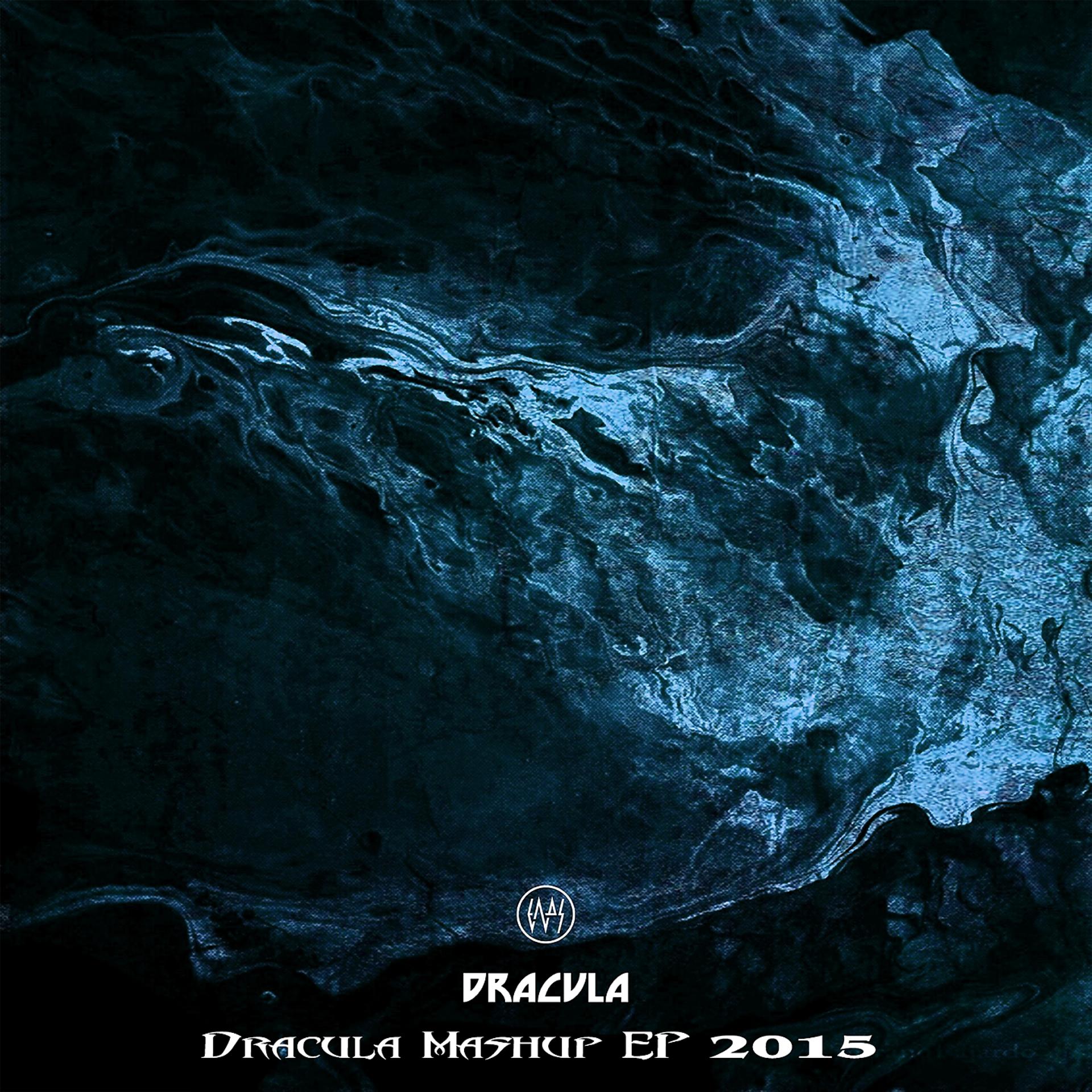Постер альбома Dracula Mashup EP 2015