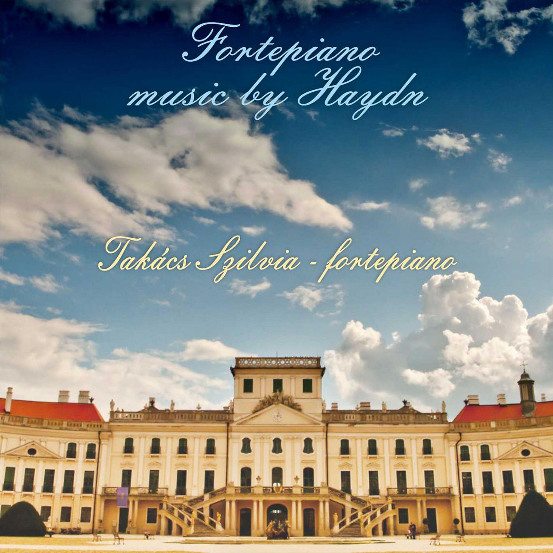 Постер альбома Fortepiano Music by Haydn