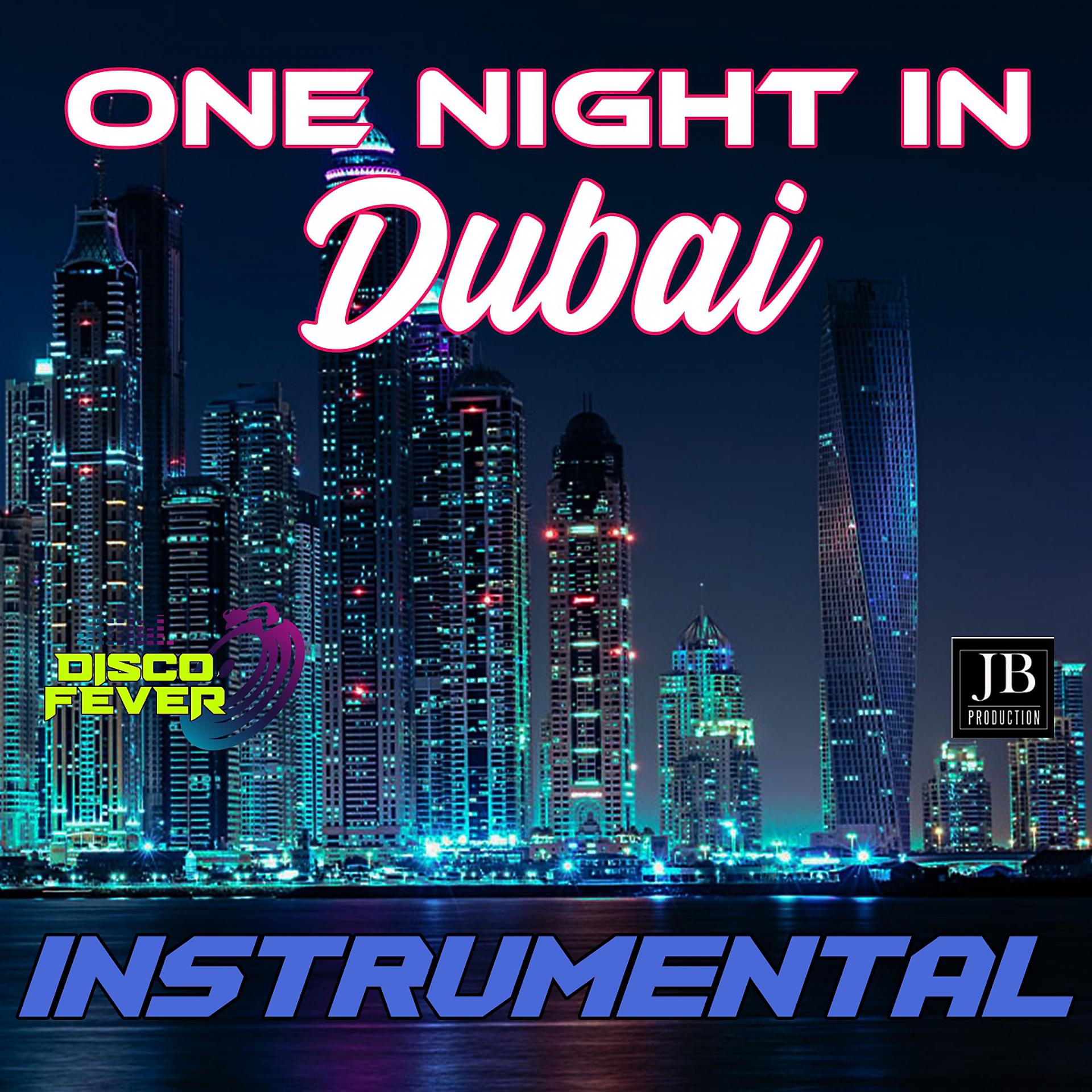 Постер альбома One Night in Dubai