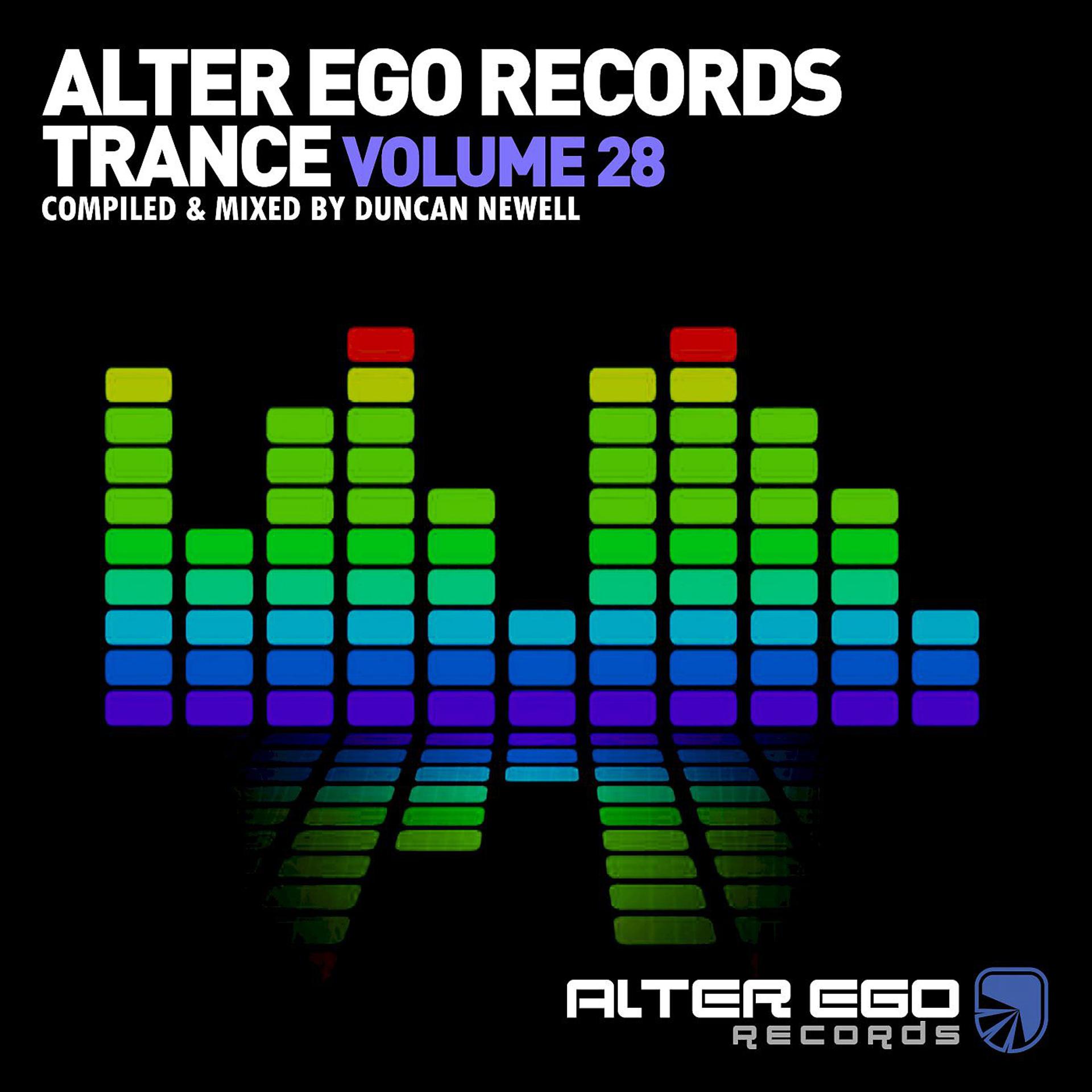 Постер альбома Alter Ego Trance, Vol. 28: Mixed By Duncan Newell