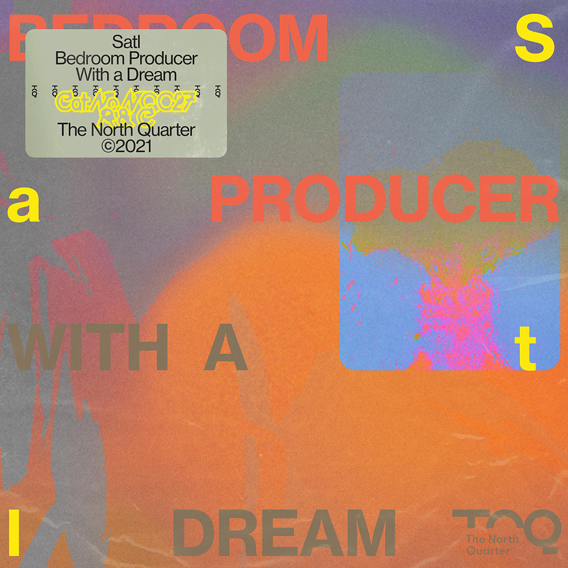 Постер альбома Bedroom Producer with a Dream