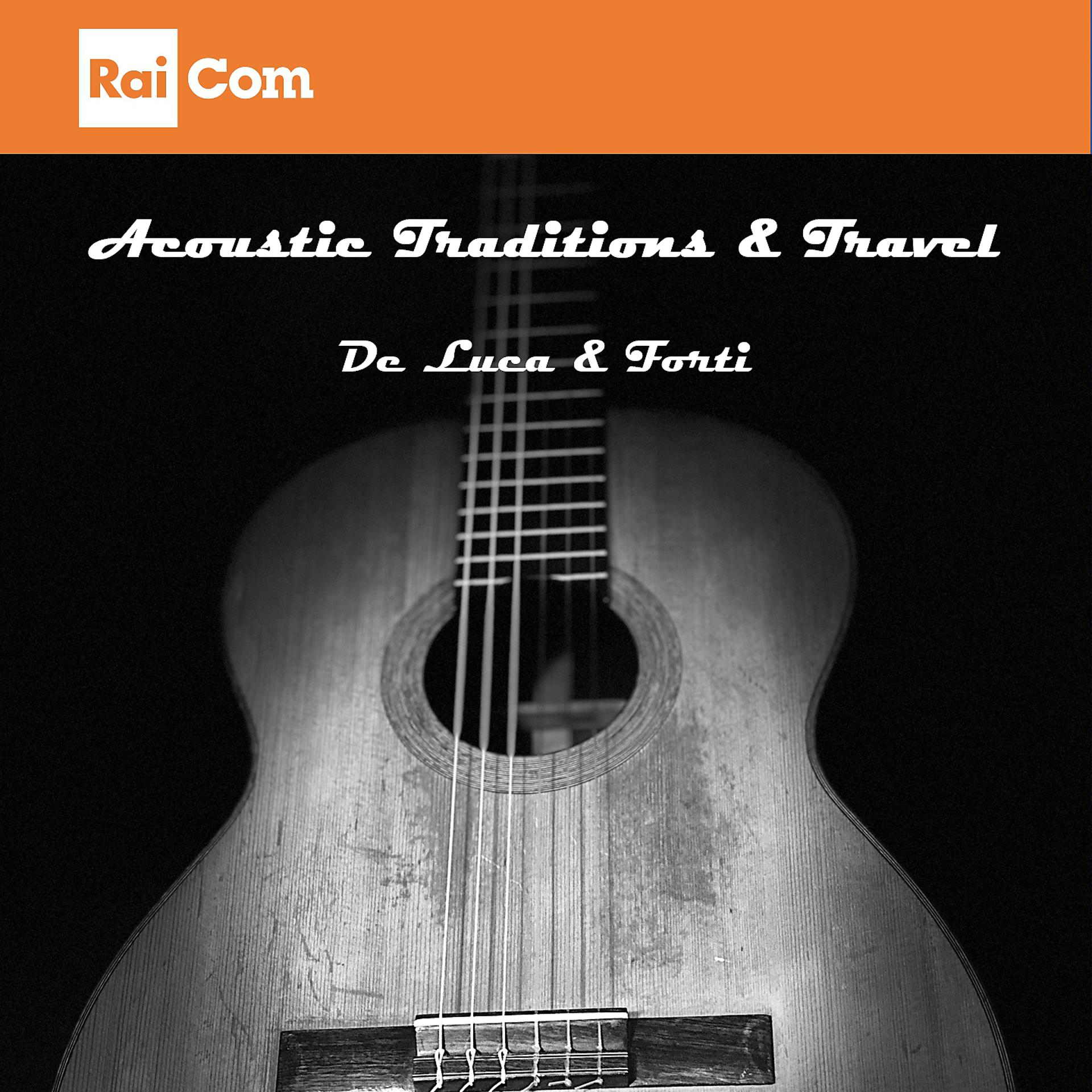 Постер альбома Acoustic traditions & travel